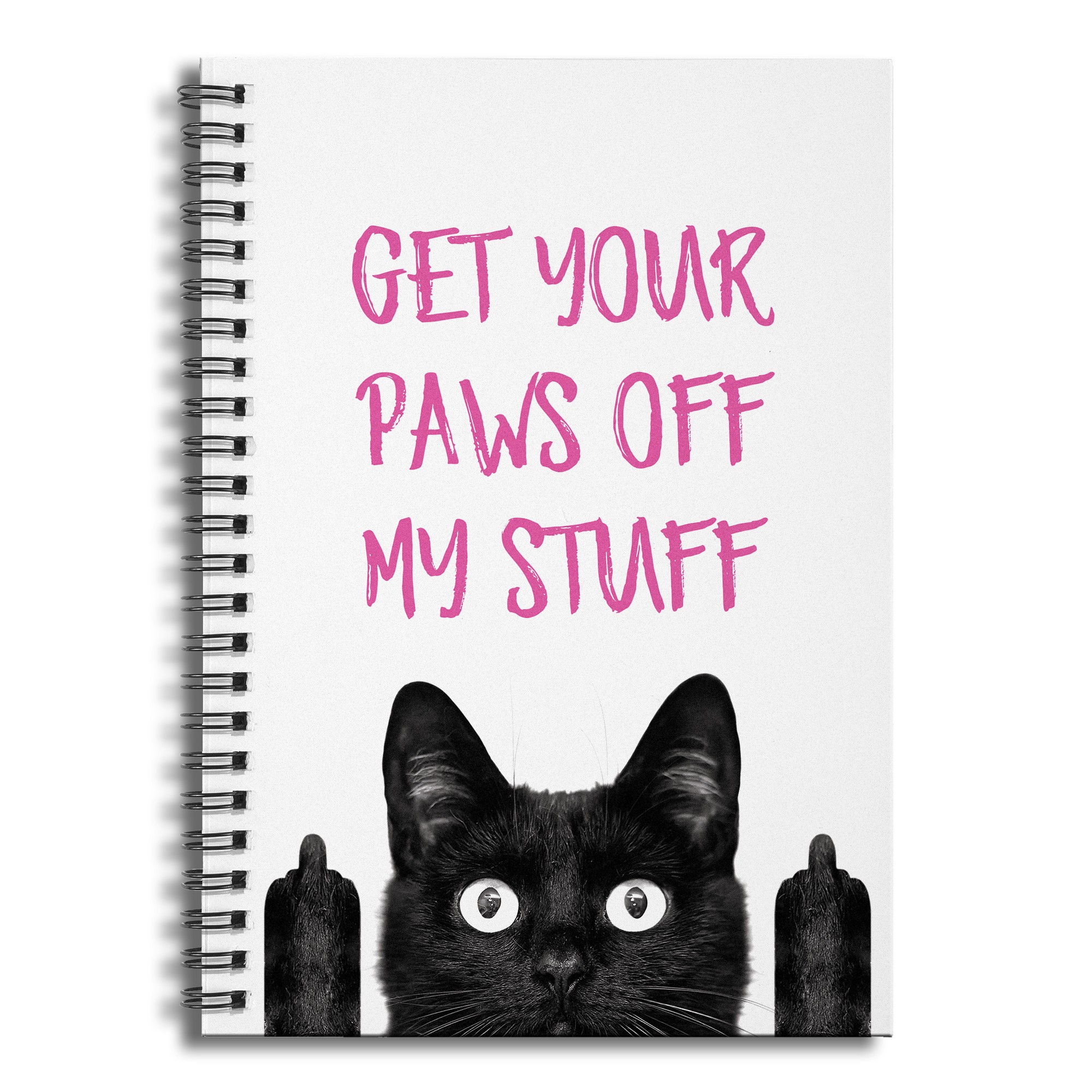 Get Your Paws Off My Stuff 6x8 Ruled Spiral Notebook