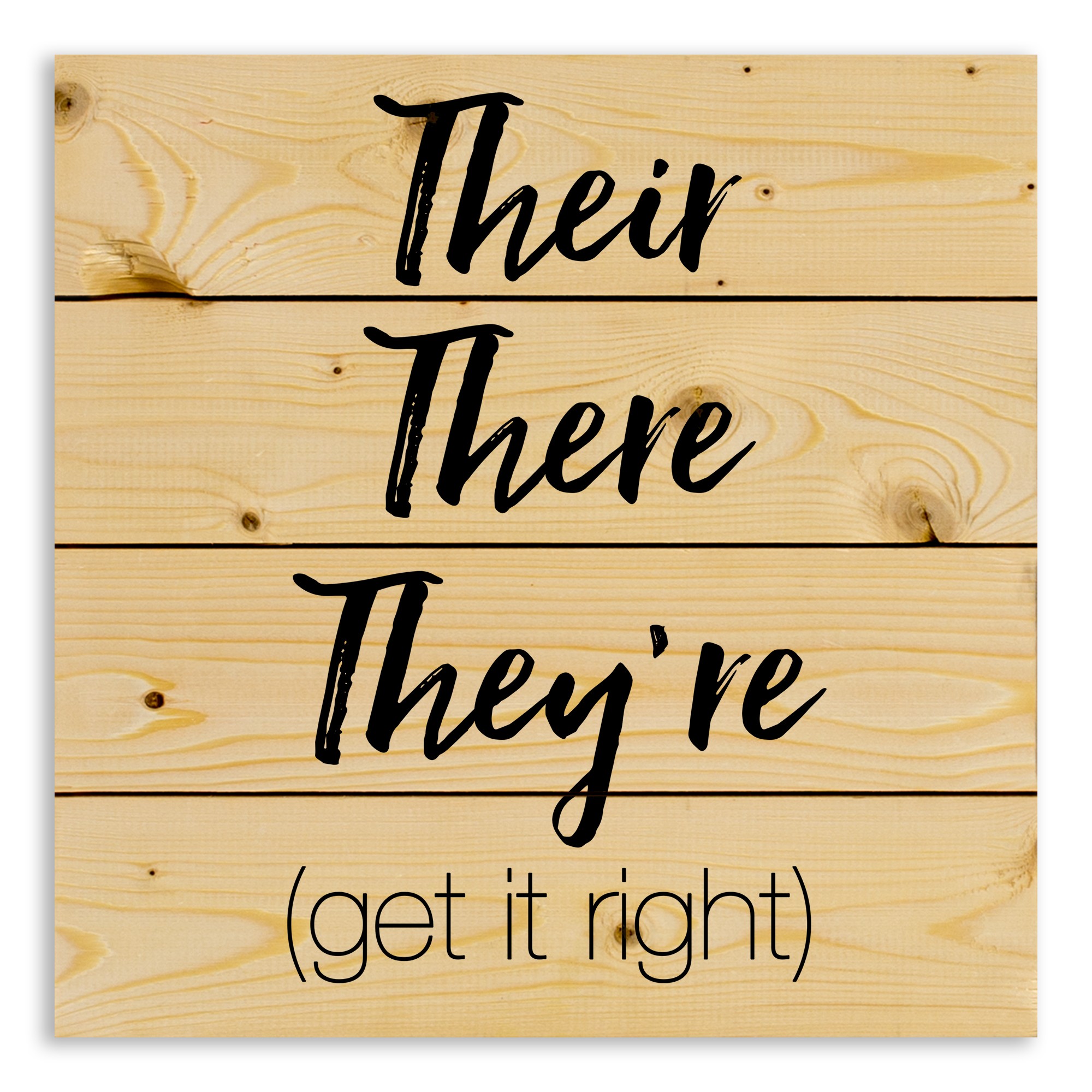 Get it Right 14x14 Pallet Wood Art