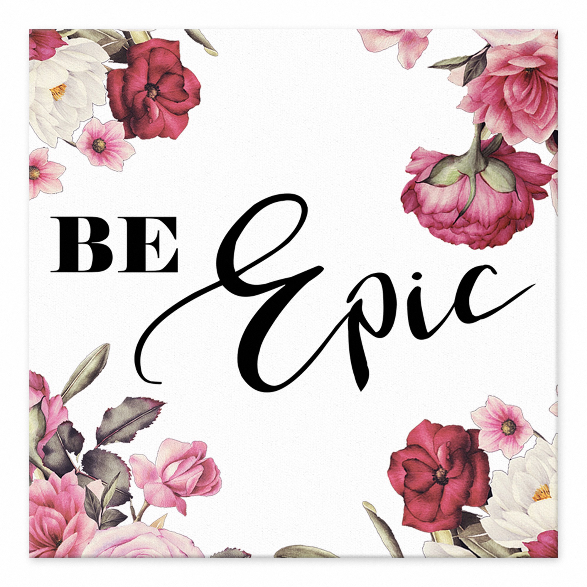 Be Epic 6x6 Tabletop PGW Canvas