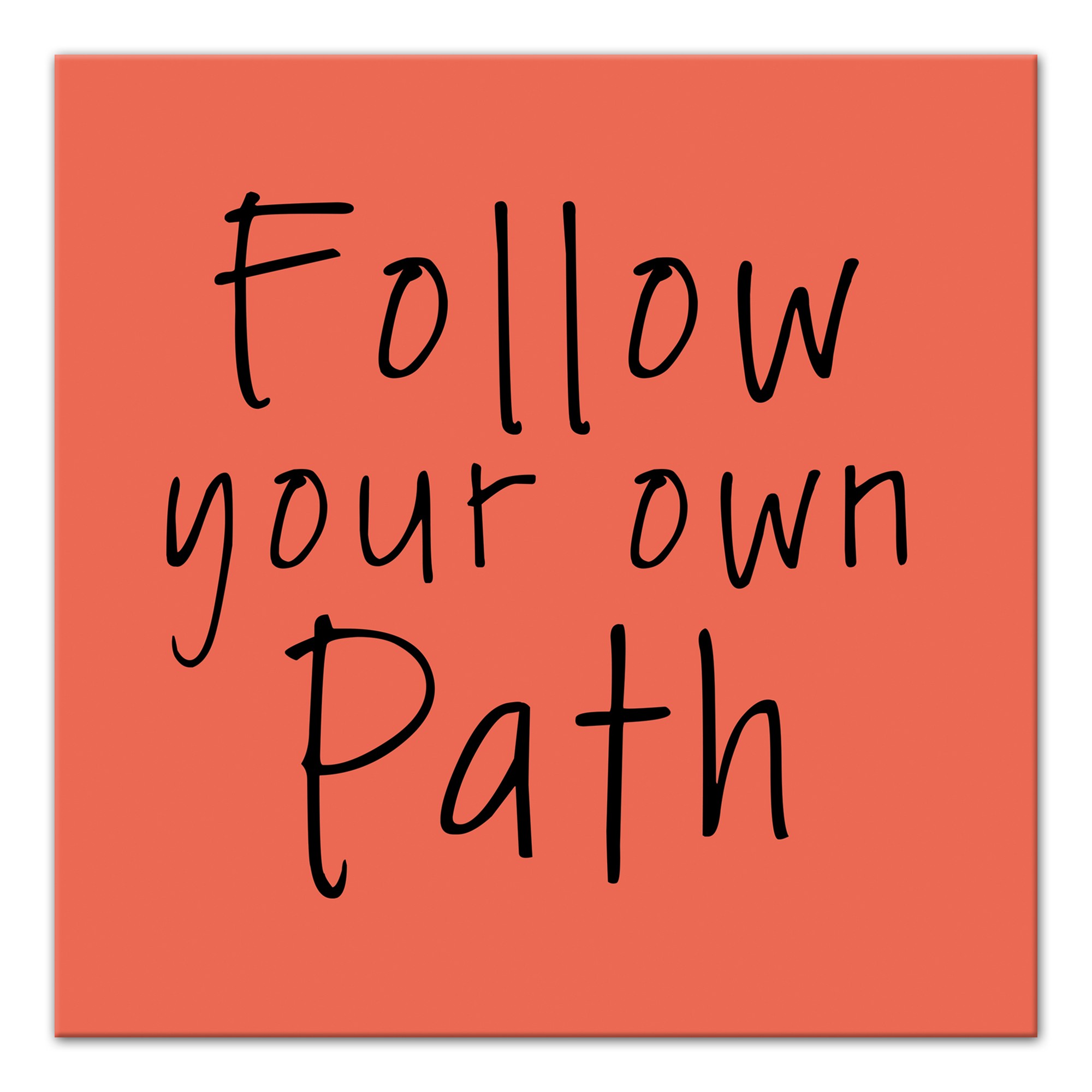Follow Your Own Path 12x12 Canvas Wall Art