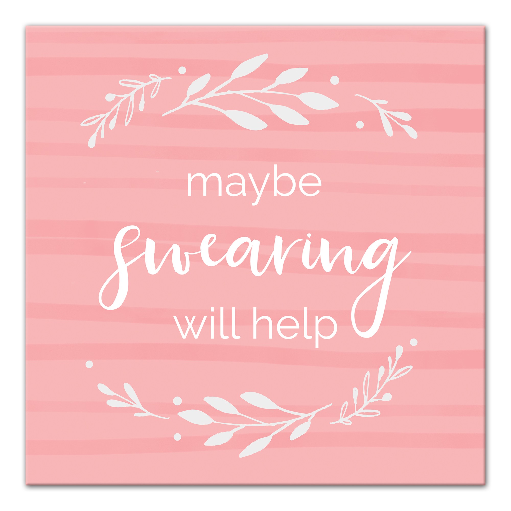 Maybe Screaming Will Help 16x16 Canvas Wall Art