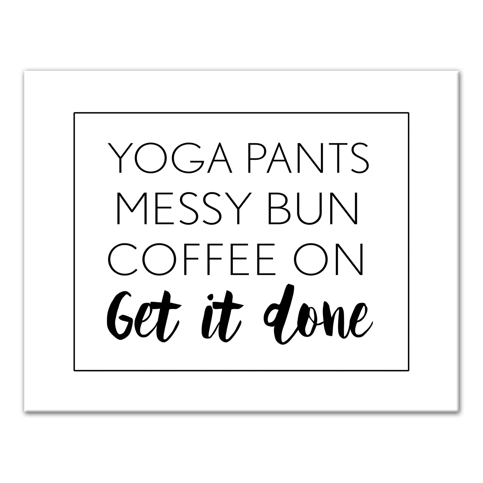 Get It Done 11x14 Canvas Wall Art