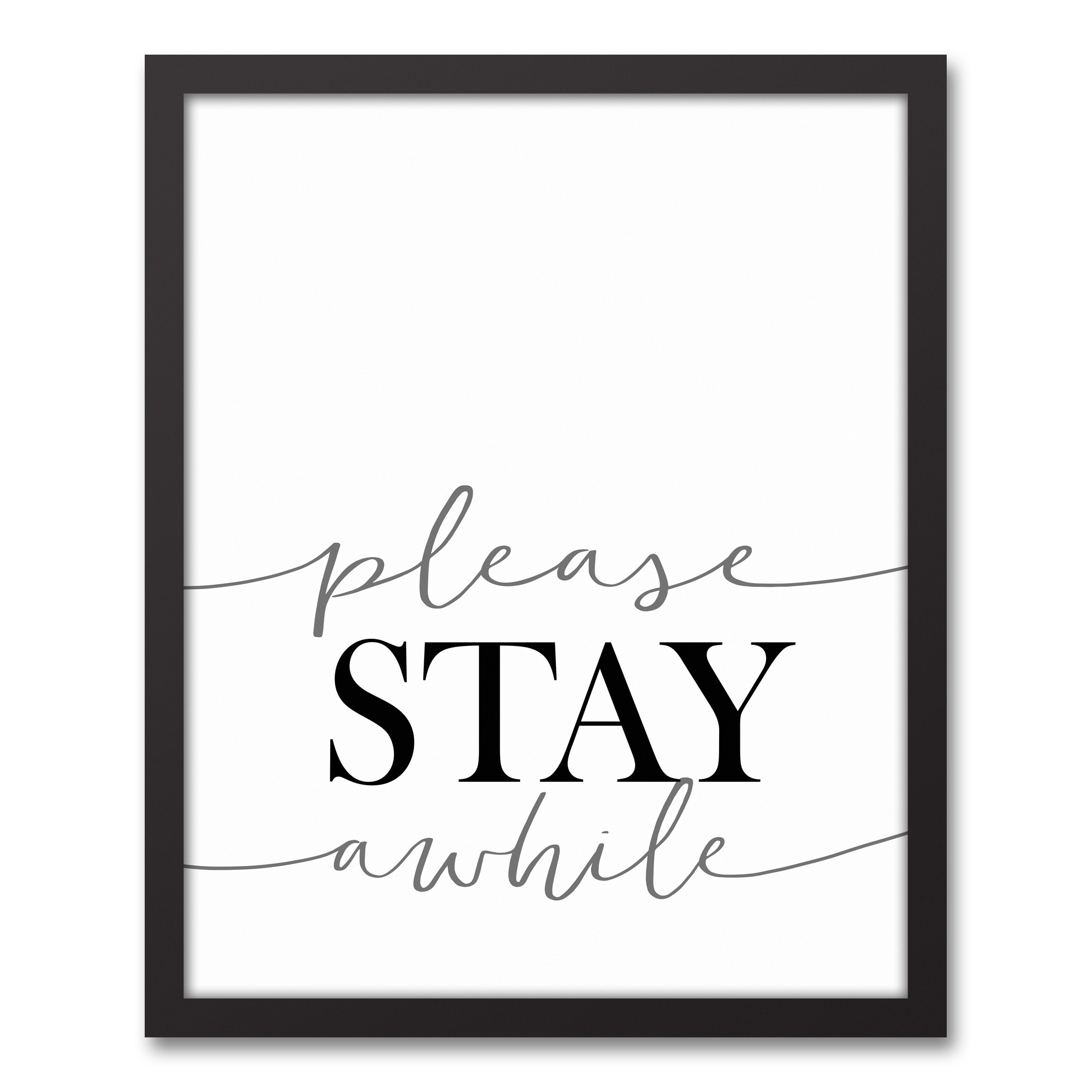 Please Stay Awhile 16x20 Black Framed Canvas