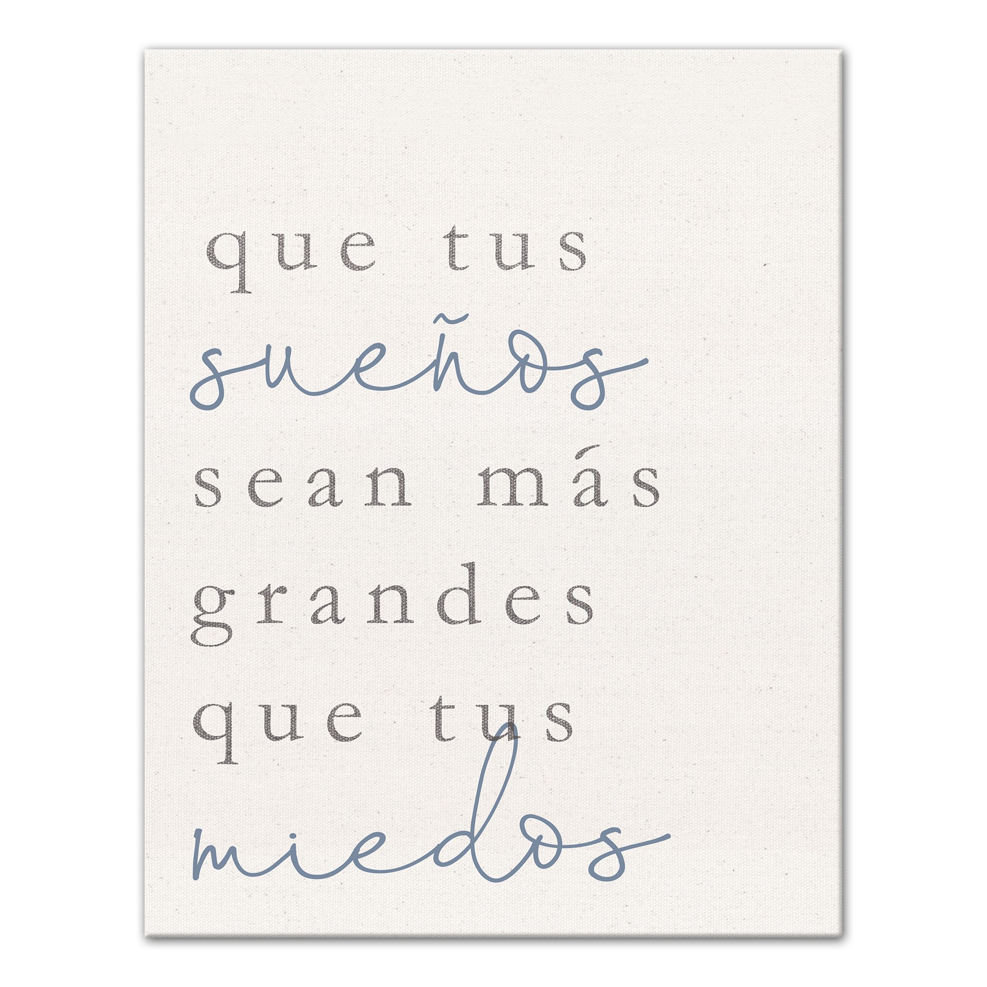 Que Tus Sueños Sean Más Grandes Que Tus Miedos 11x14 Canvas Wall Art