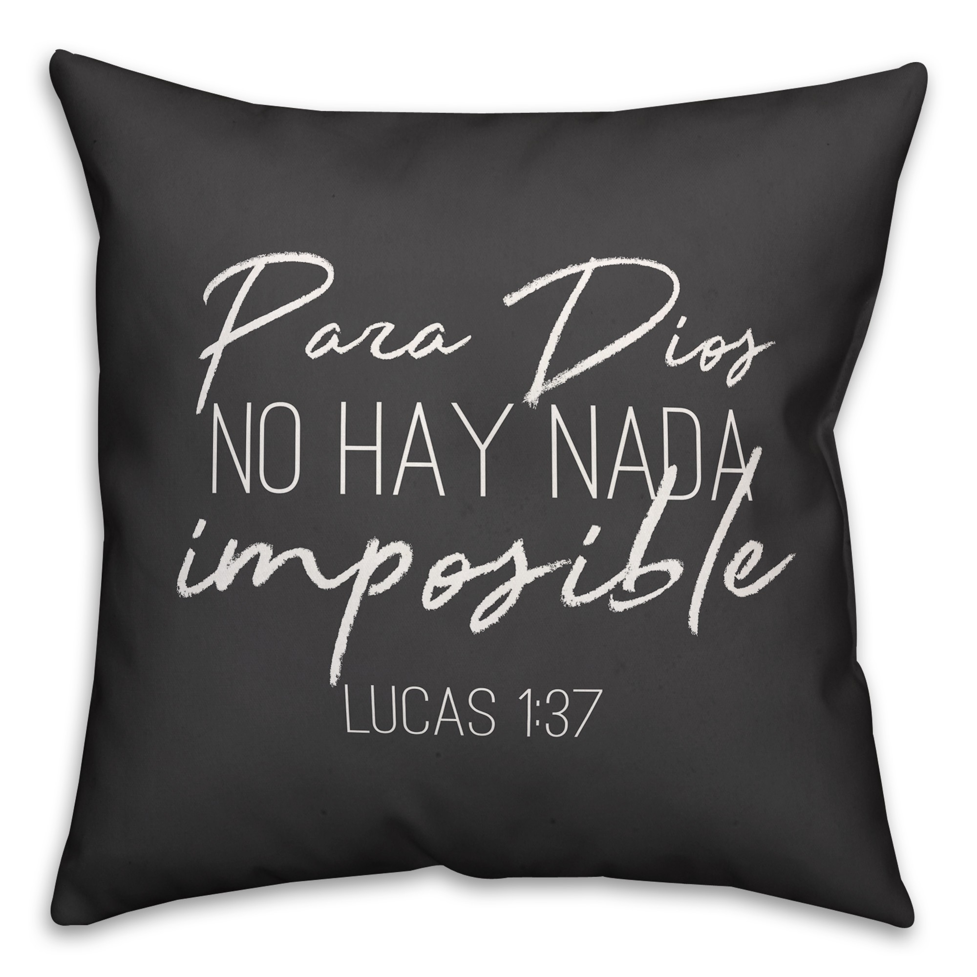 Para Dios No Hay Nada Imposible 18x18 Spun Poly Pillow