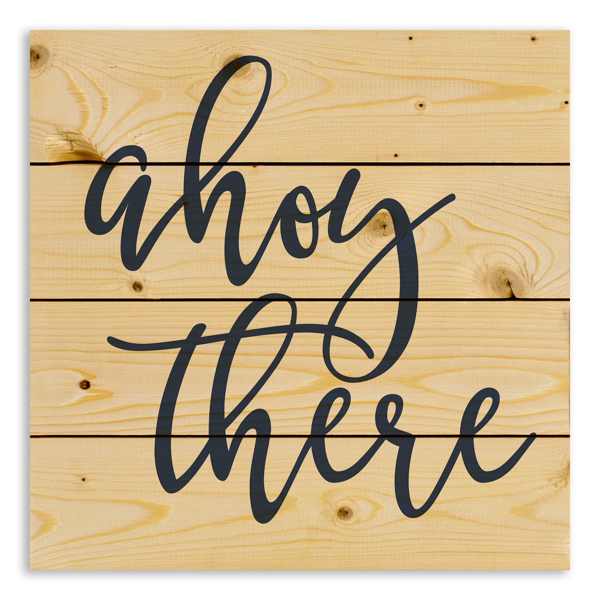 Ahoy There 14x14 Pallet Wood Art