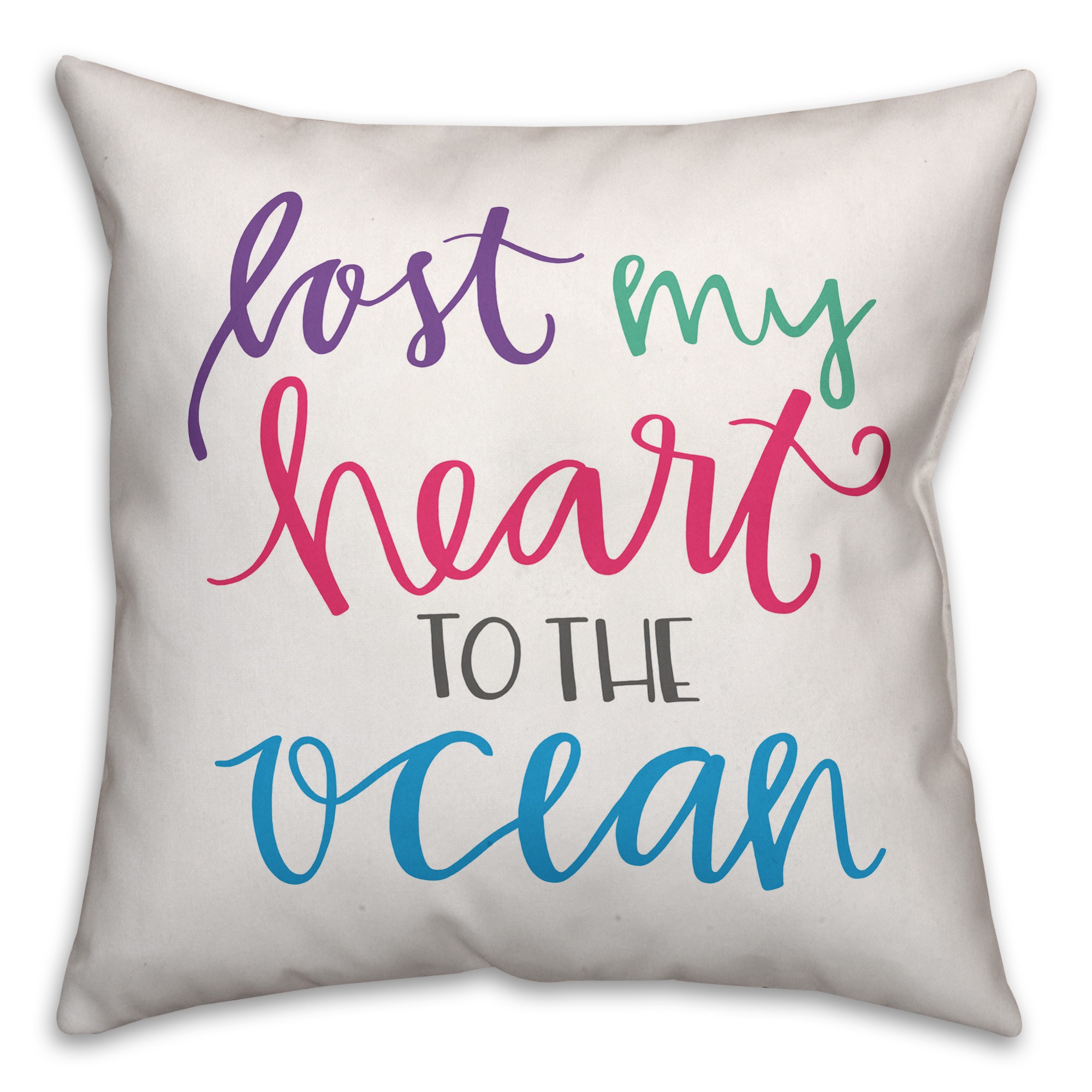 Lost my Heart to the Ocean 16x16 Spun Poly Pillow