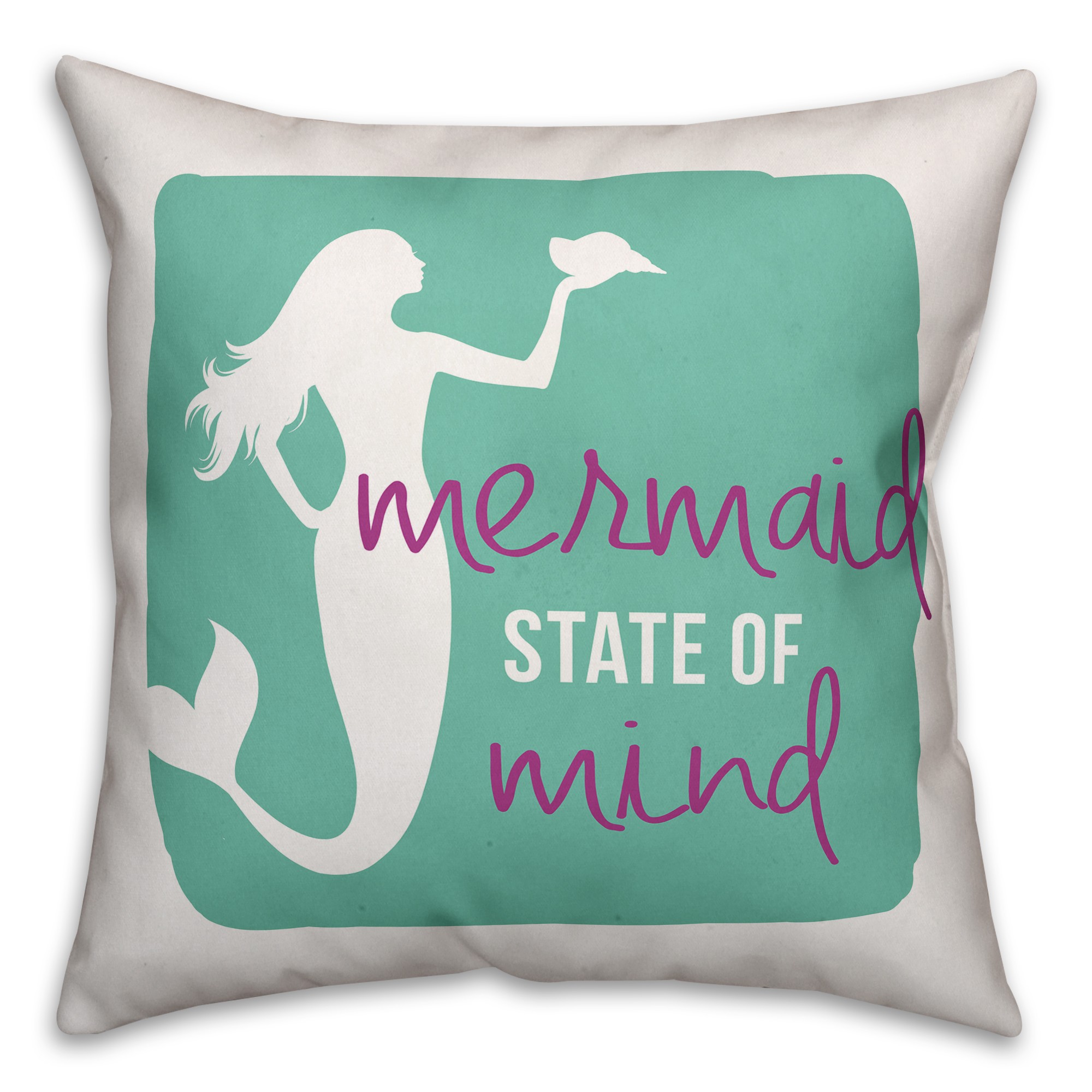 Mermaid State of Mind 16x16 Spun Poly Pillow