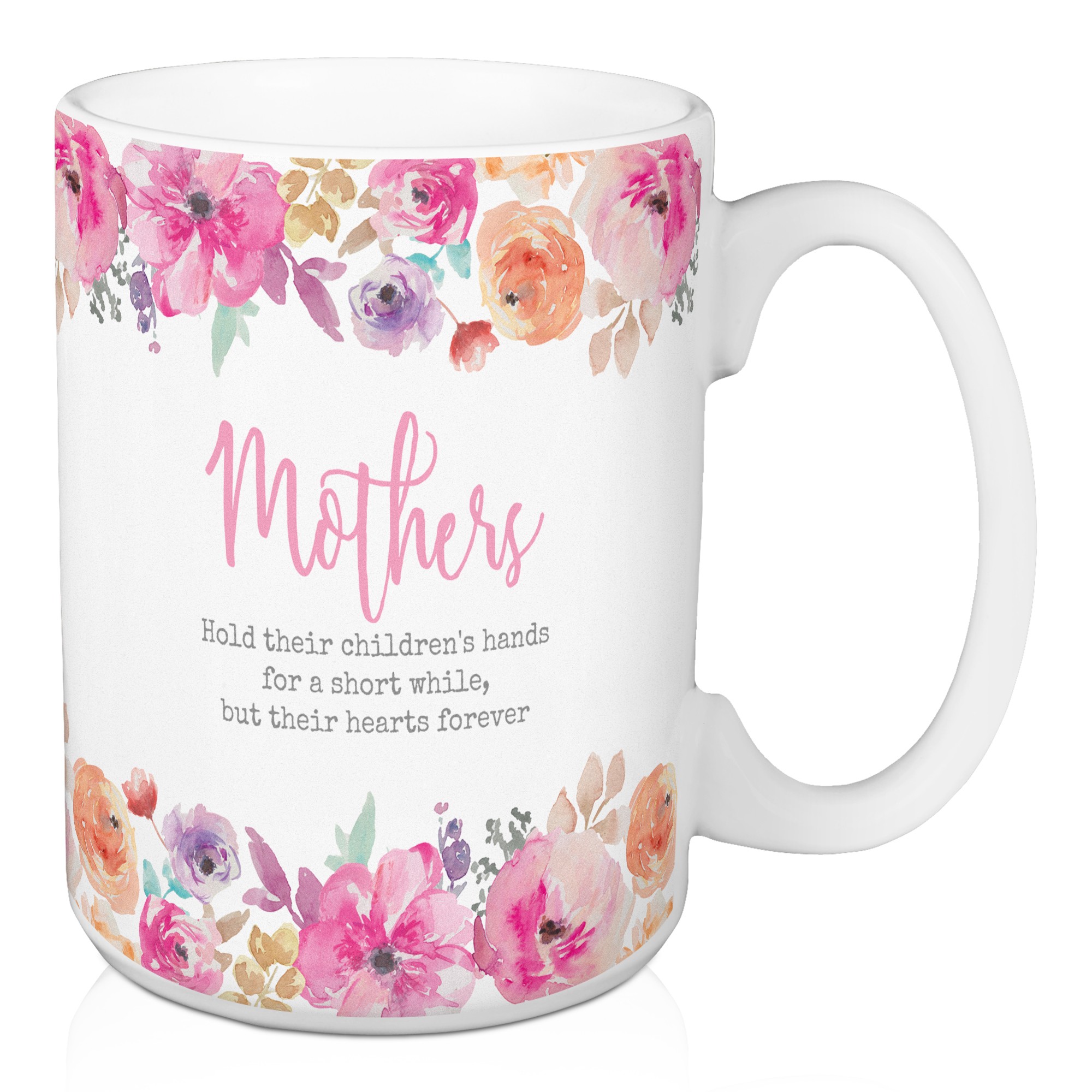 A Mother's Hands 15 oz Mug