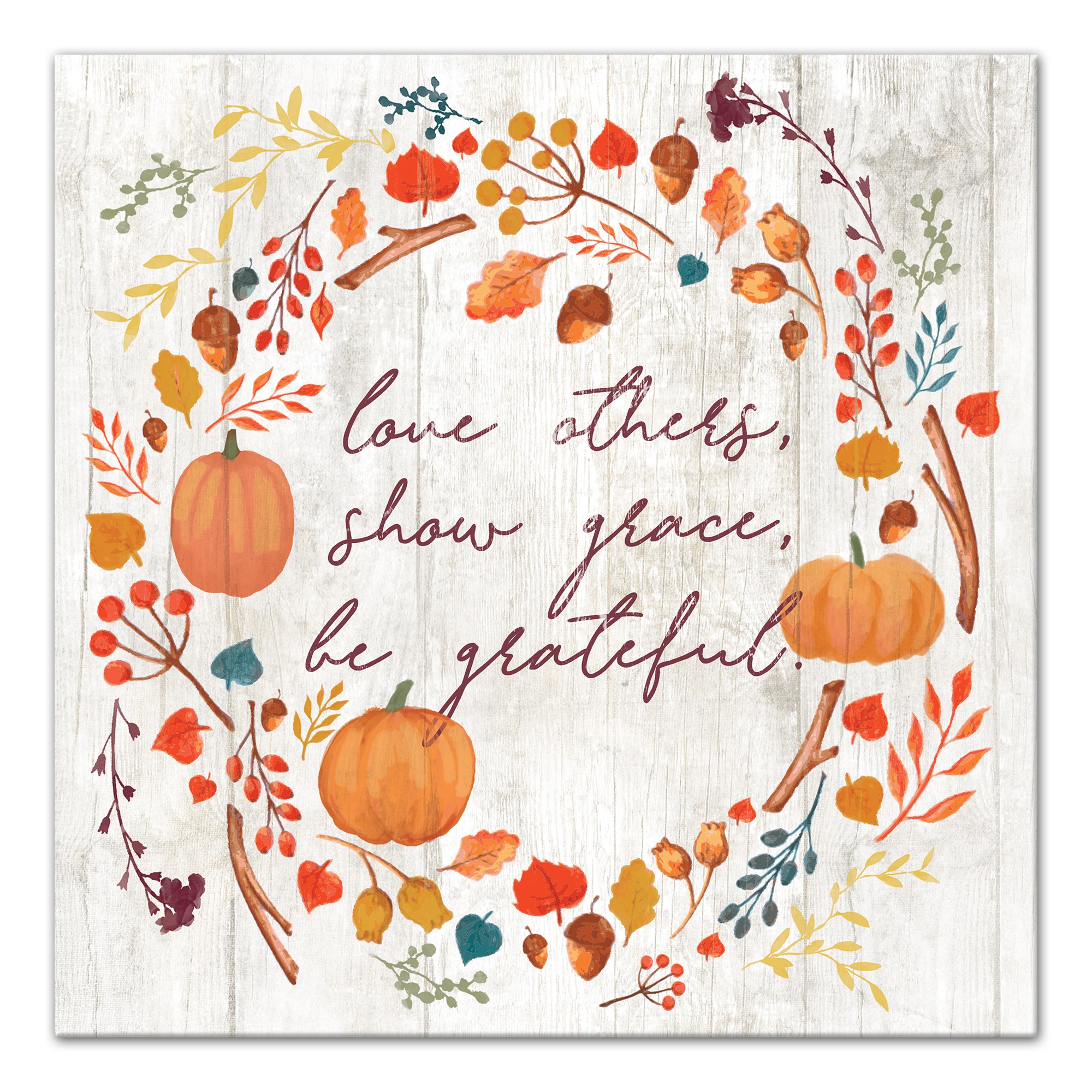 Love Others, Be Grateful 16x16 Canvas Wall Art