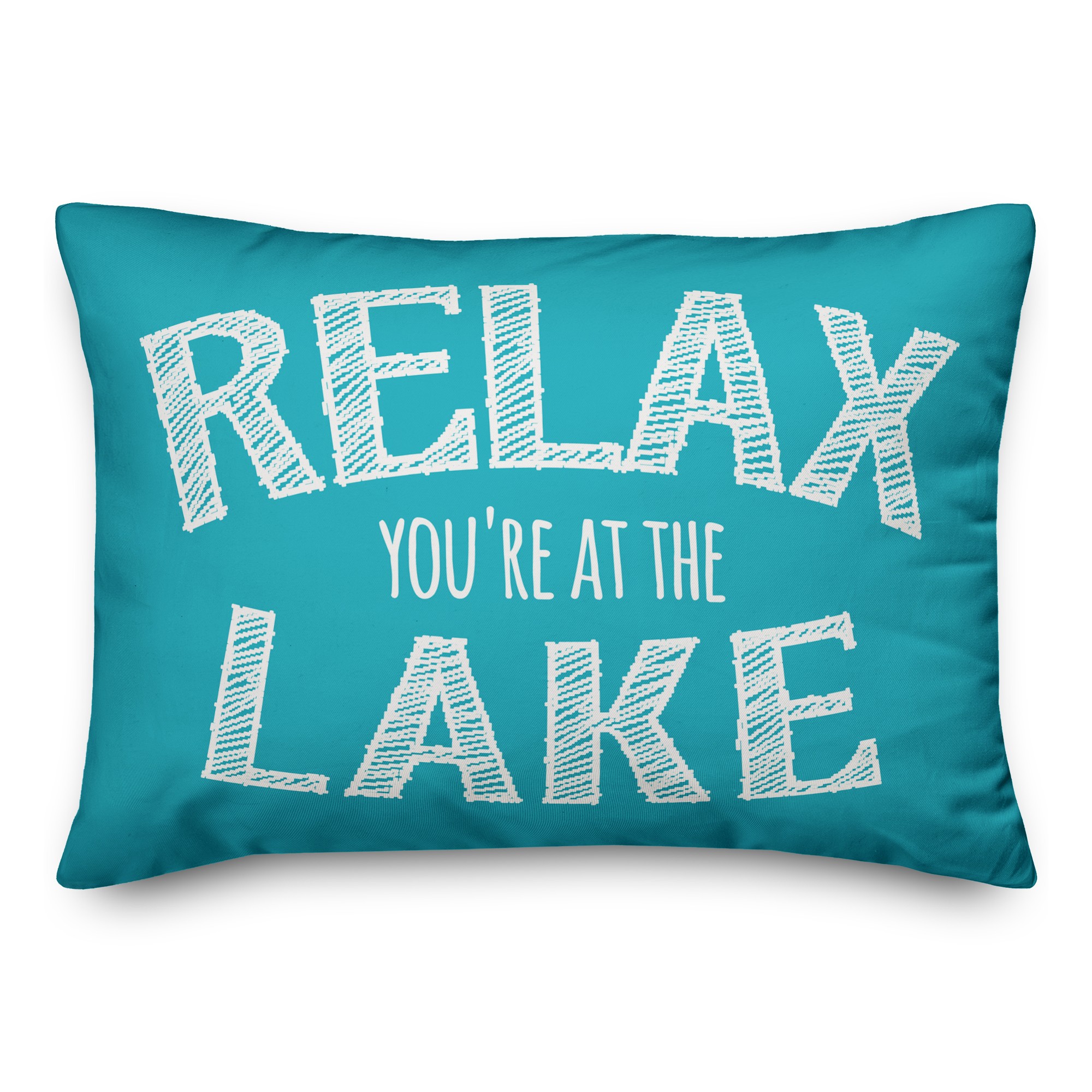Relax You're at the Lake 14x20 Indoor / Outdoor Pillow