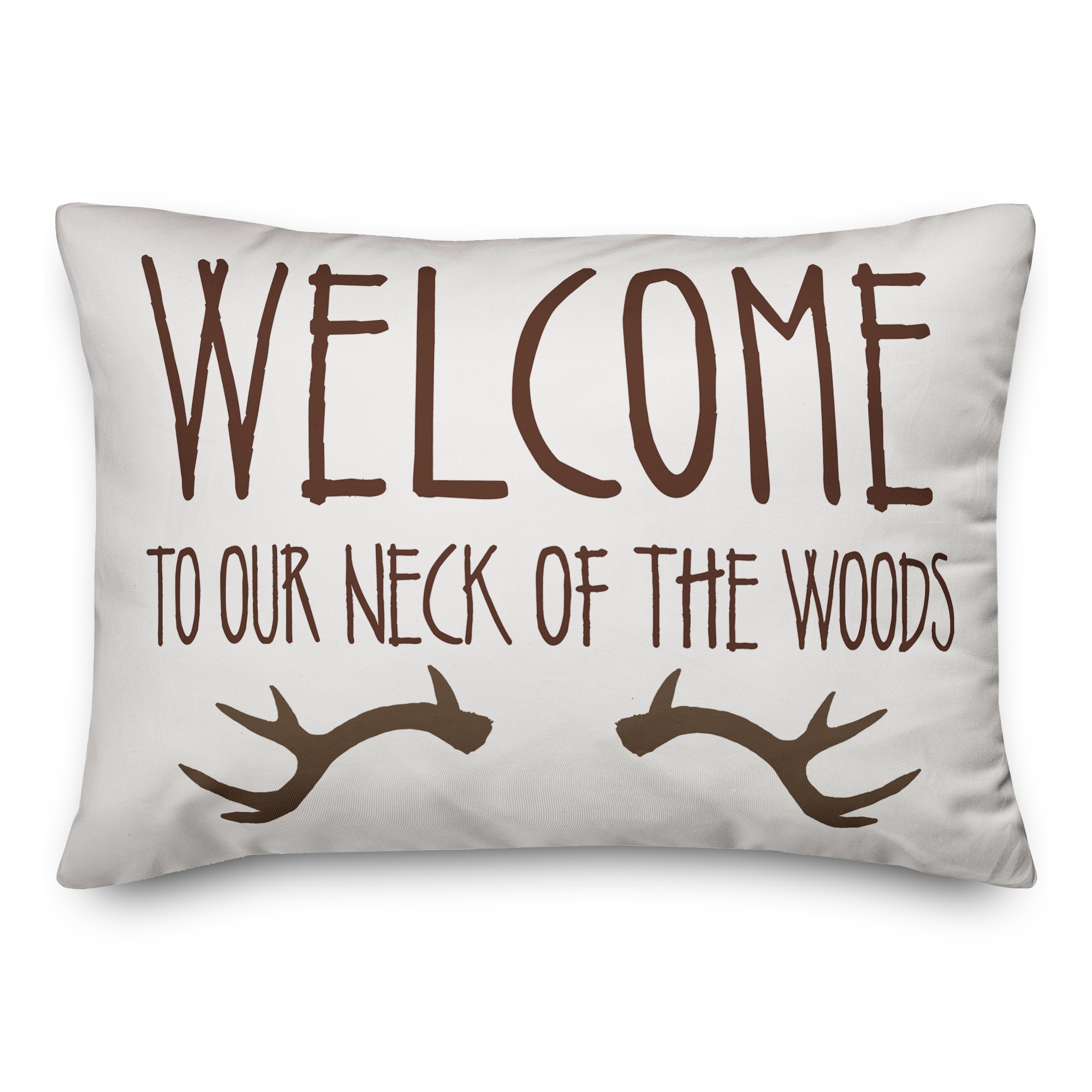 Welcome to Our Neck of the Woods 14x20 Indoor / Outdoor Pillow