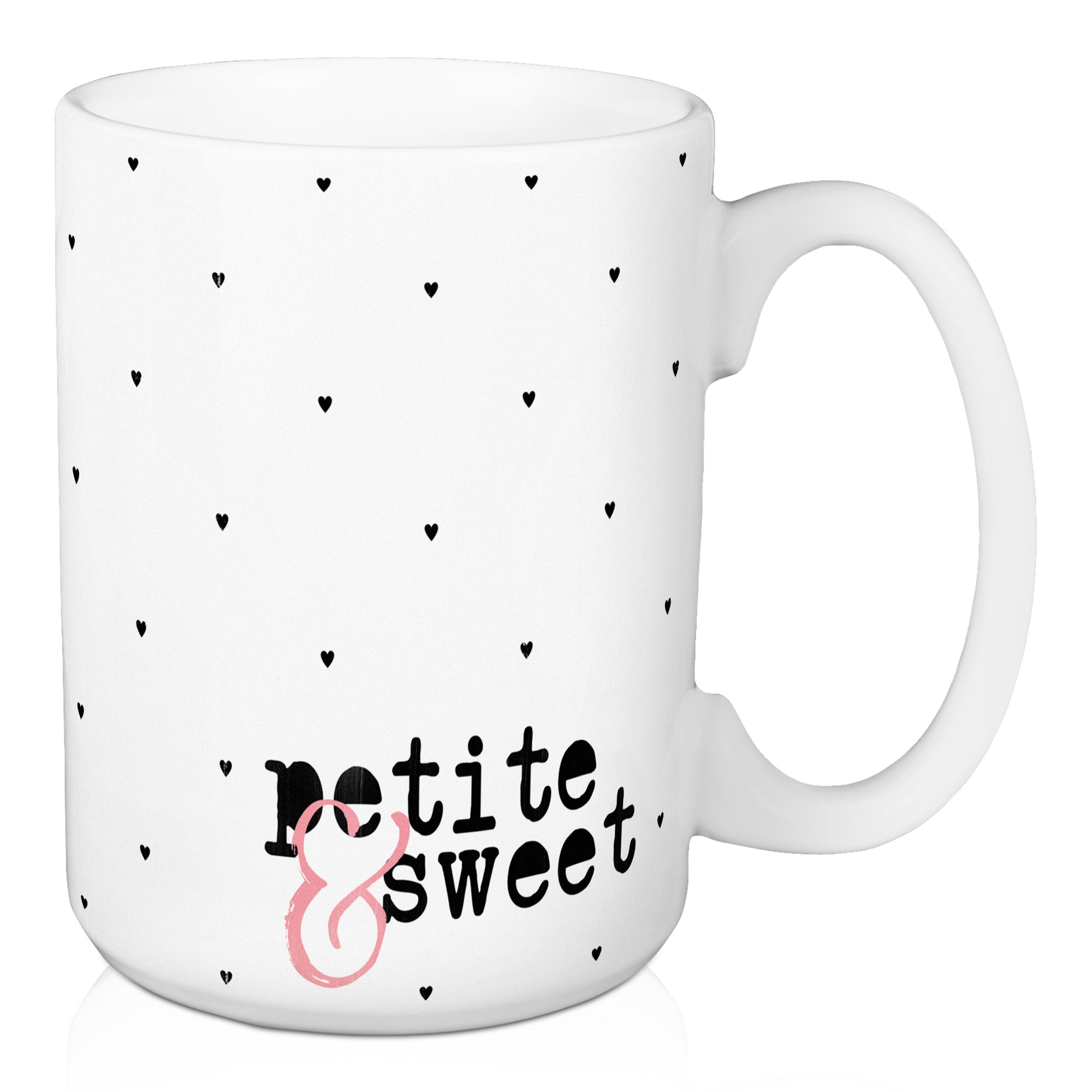 Petite & Sweet 15 oz Mug