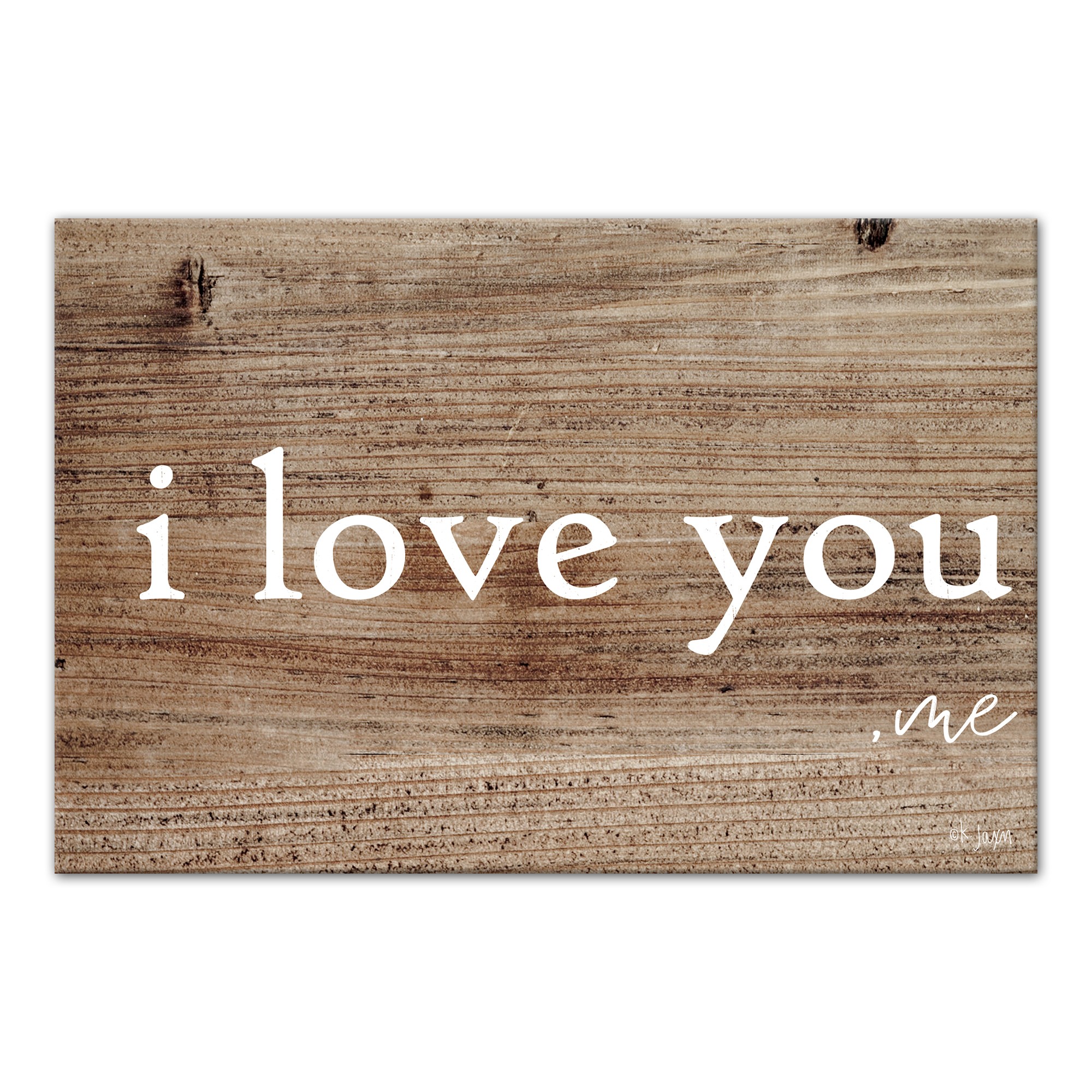 I Love You -Me 12x18 Canvas Wall Art