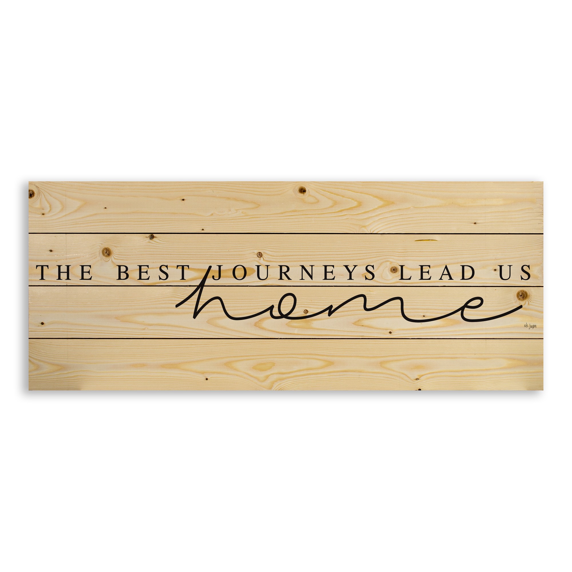 The Best Journeys Lead Us Home 36x14 Pallet Wood Art