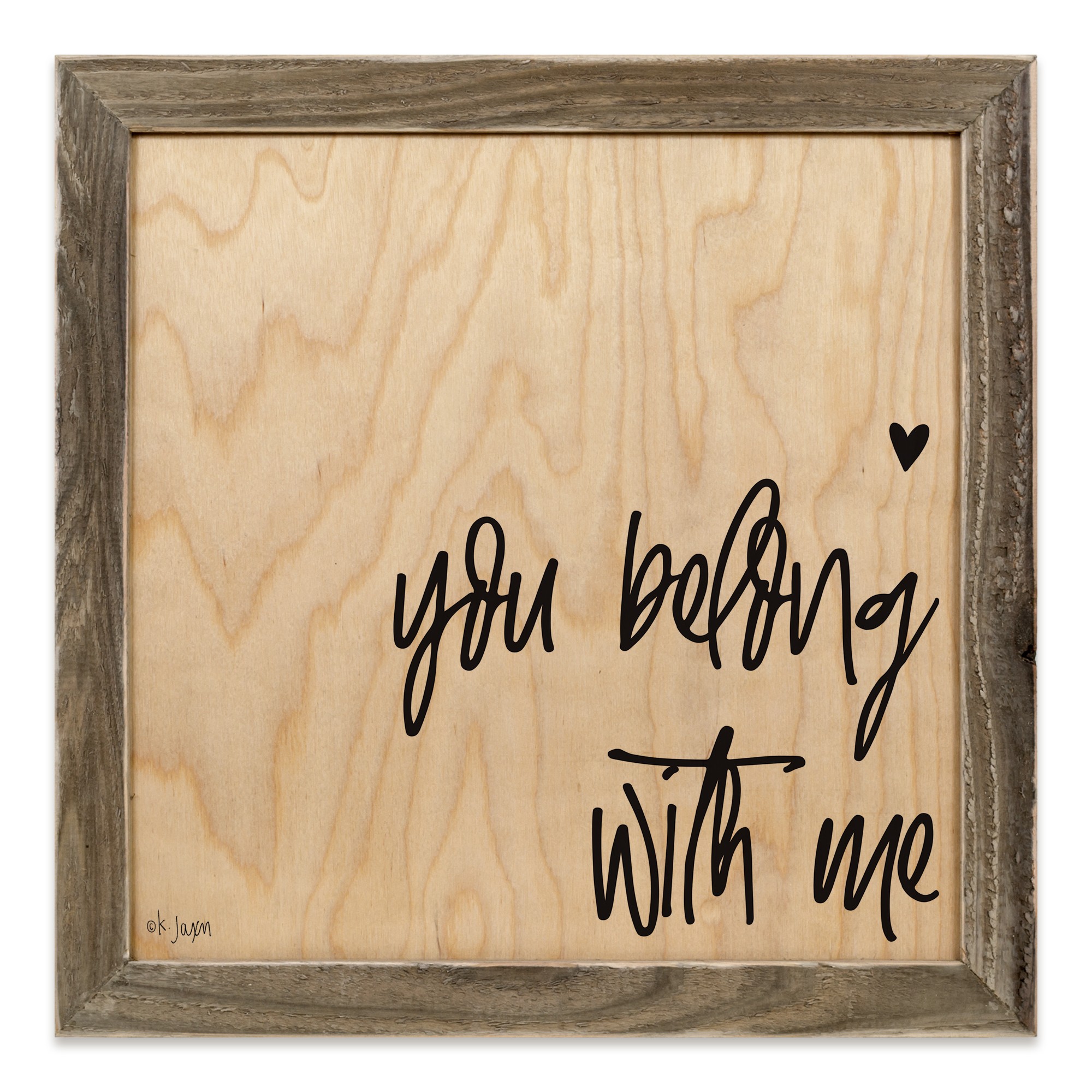 You Belong With Me 12x12 Framed Pallet Wood Art