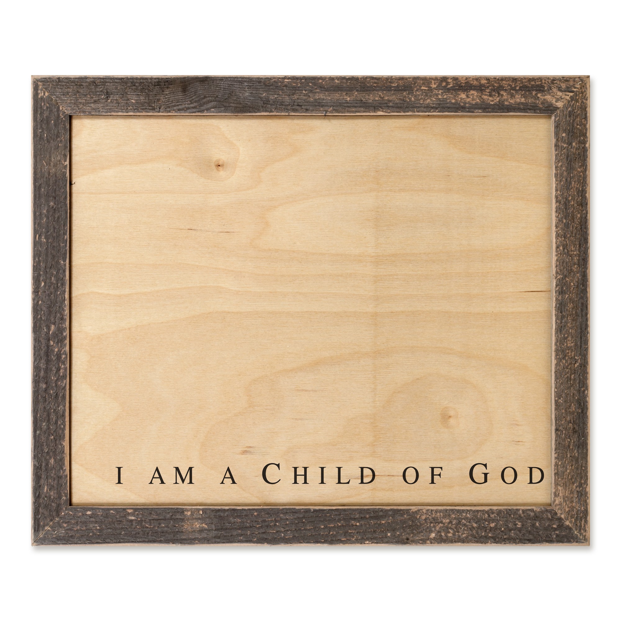 I Am A Child Of God 14x11 Framed Pallet Wood Art