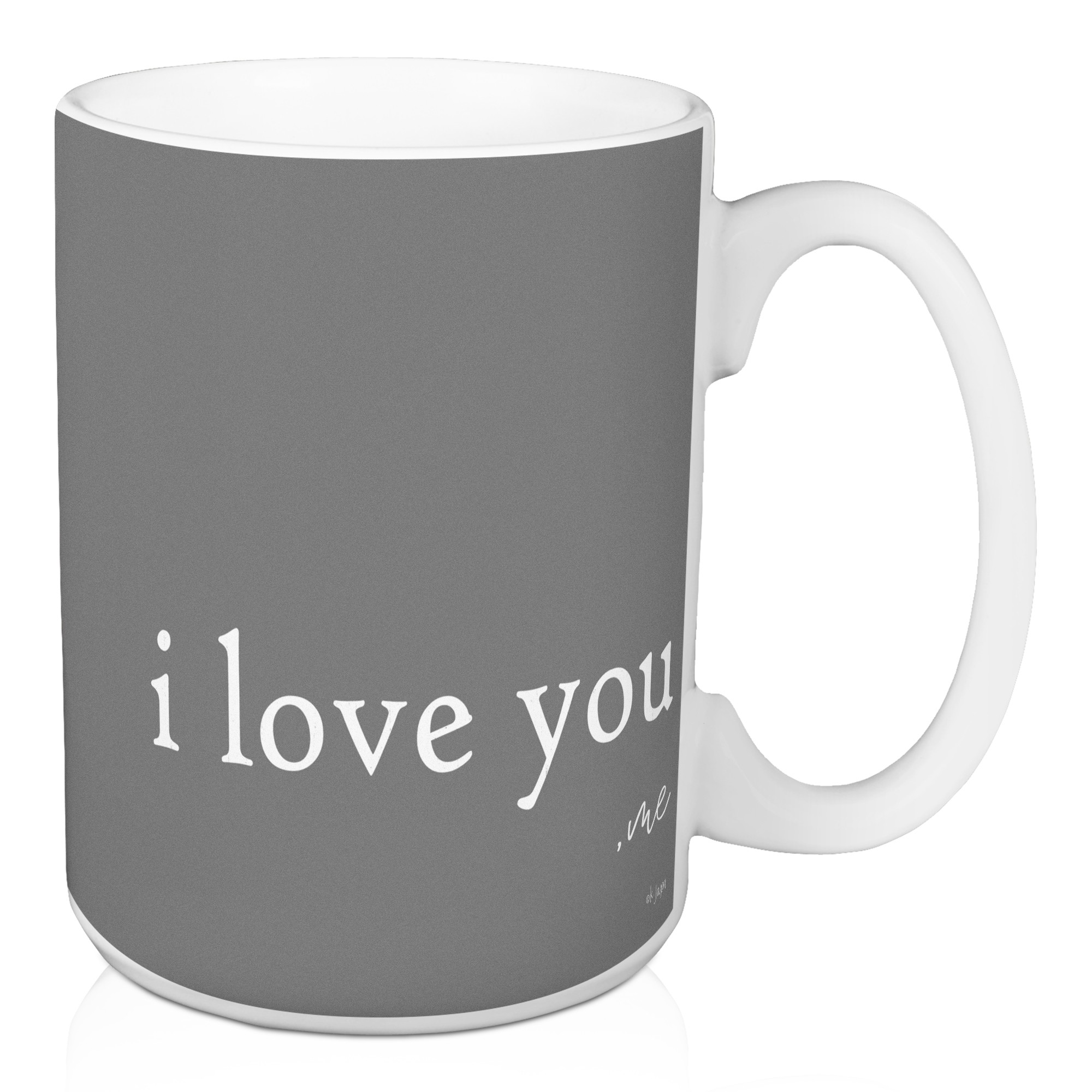 Jaxn Blvd I Love You -Me 15 oz Mug