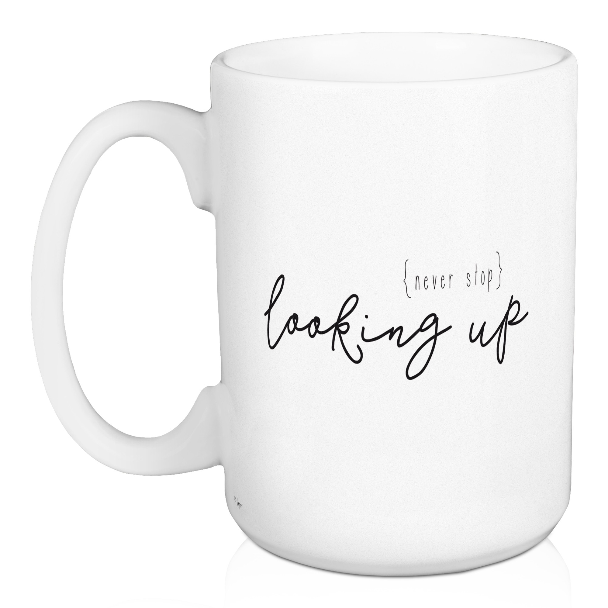 Jaxn Blvd Never Stop Looking Up 15 oz Mug