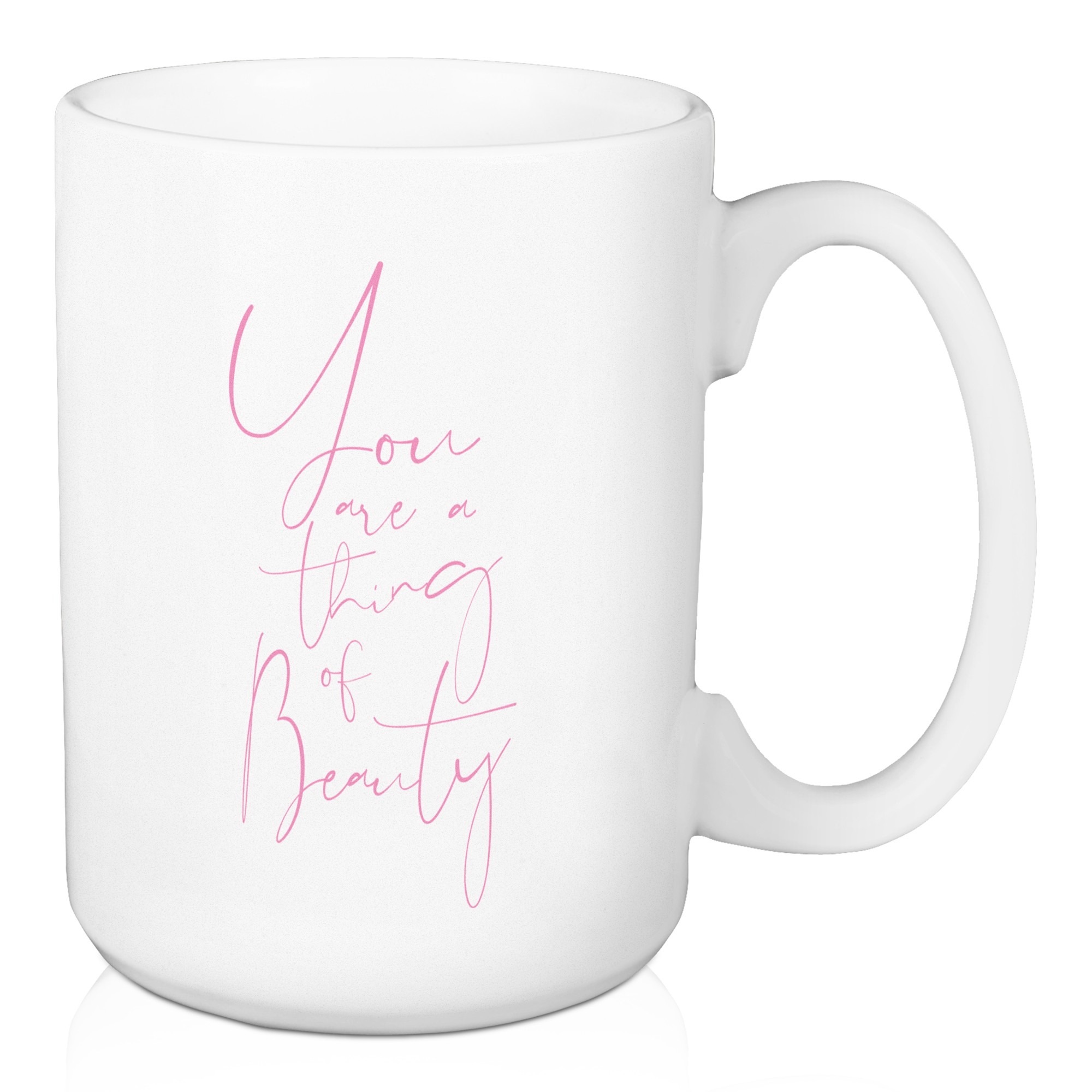 Jaxn Blvd You Are A Thing Of Beauty 15 oz Mug