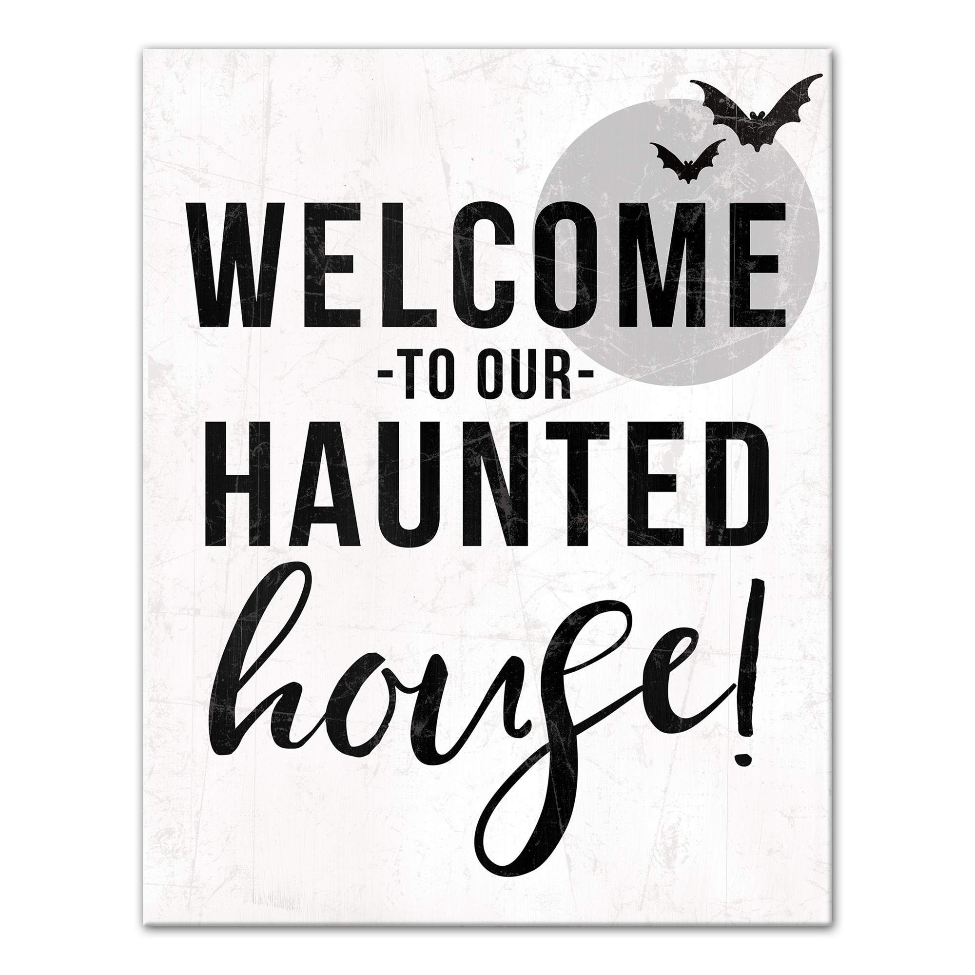 Welcome to Our Haunted House 11x14 Canvas Wall Art