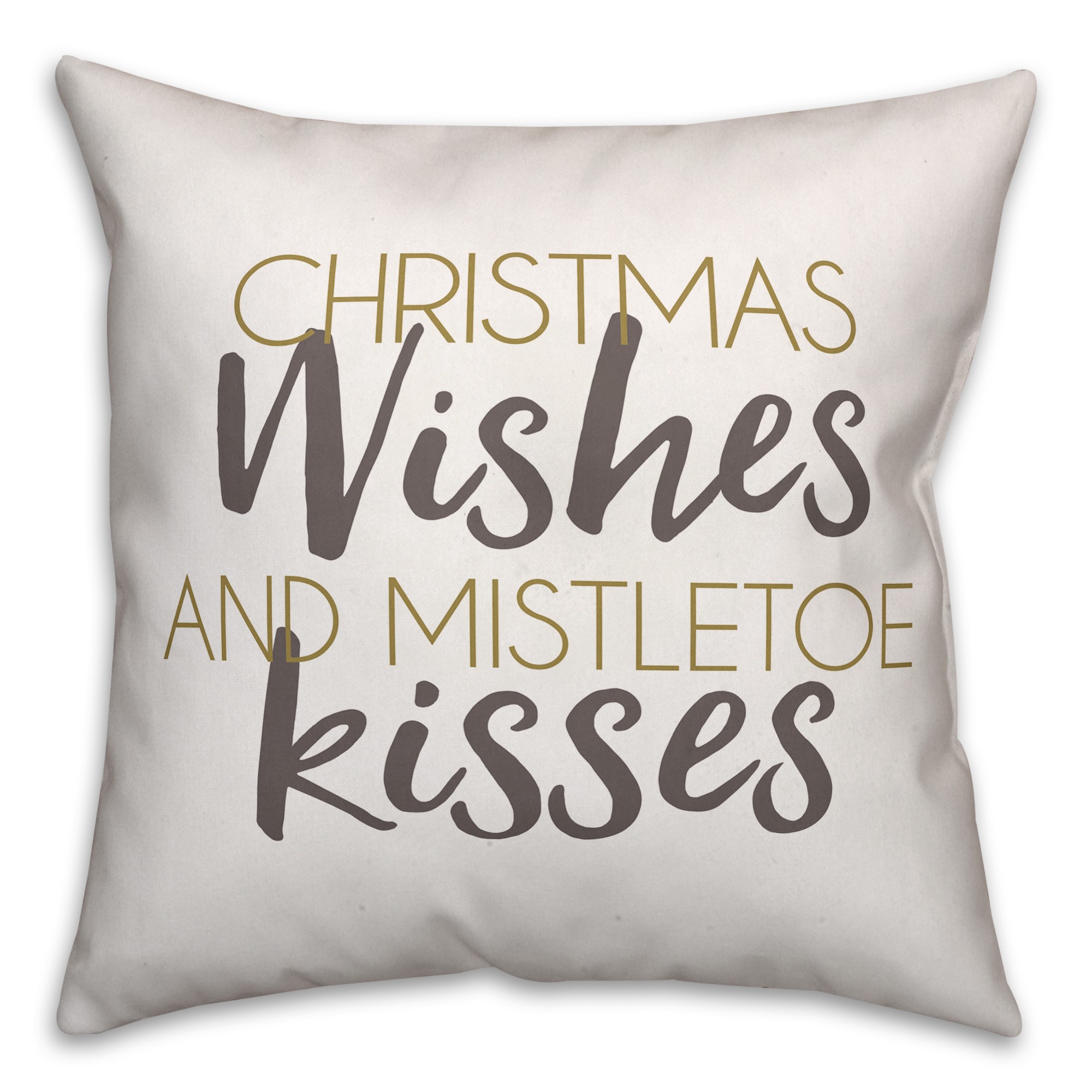 Christmas Wished and Mistletoe Kisses 18x18 Spun Poly Pillow