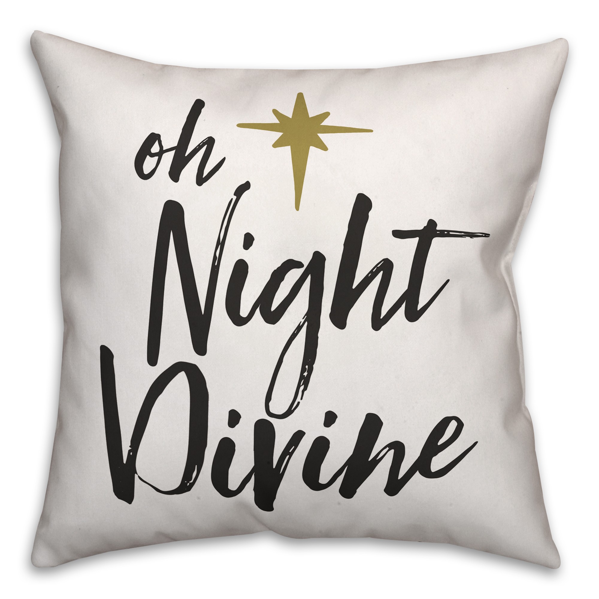 Oh Night Divine 18x18 Spun Poly Pillow