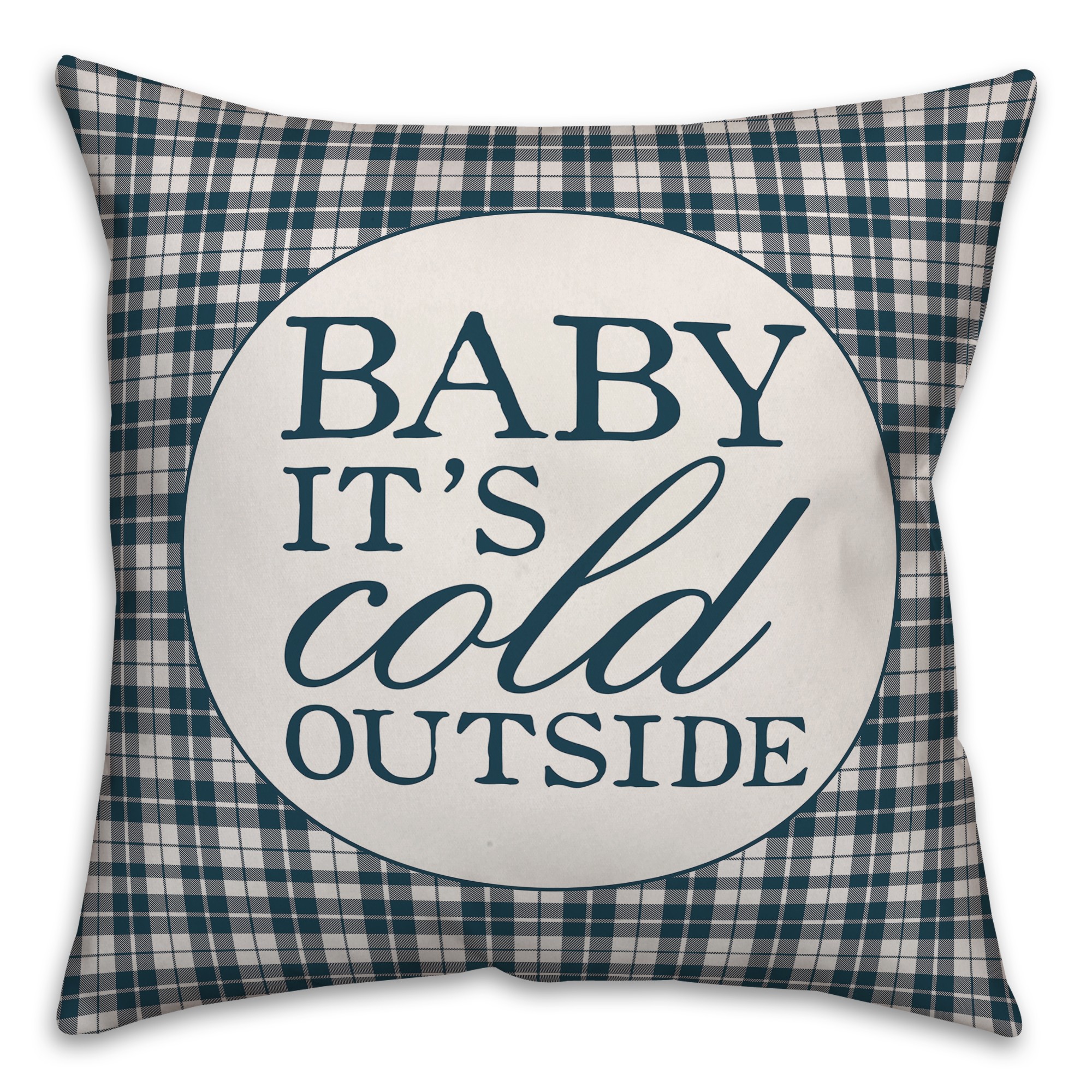 Baby It's Cold Outside 18x18 Spun Poly Pillow