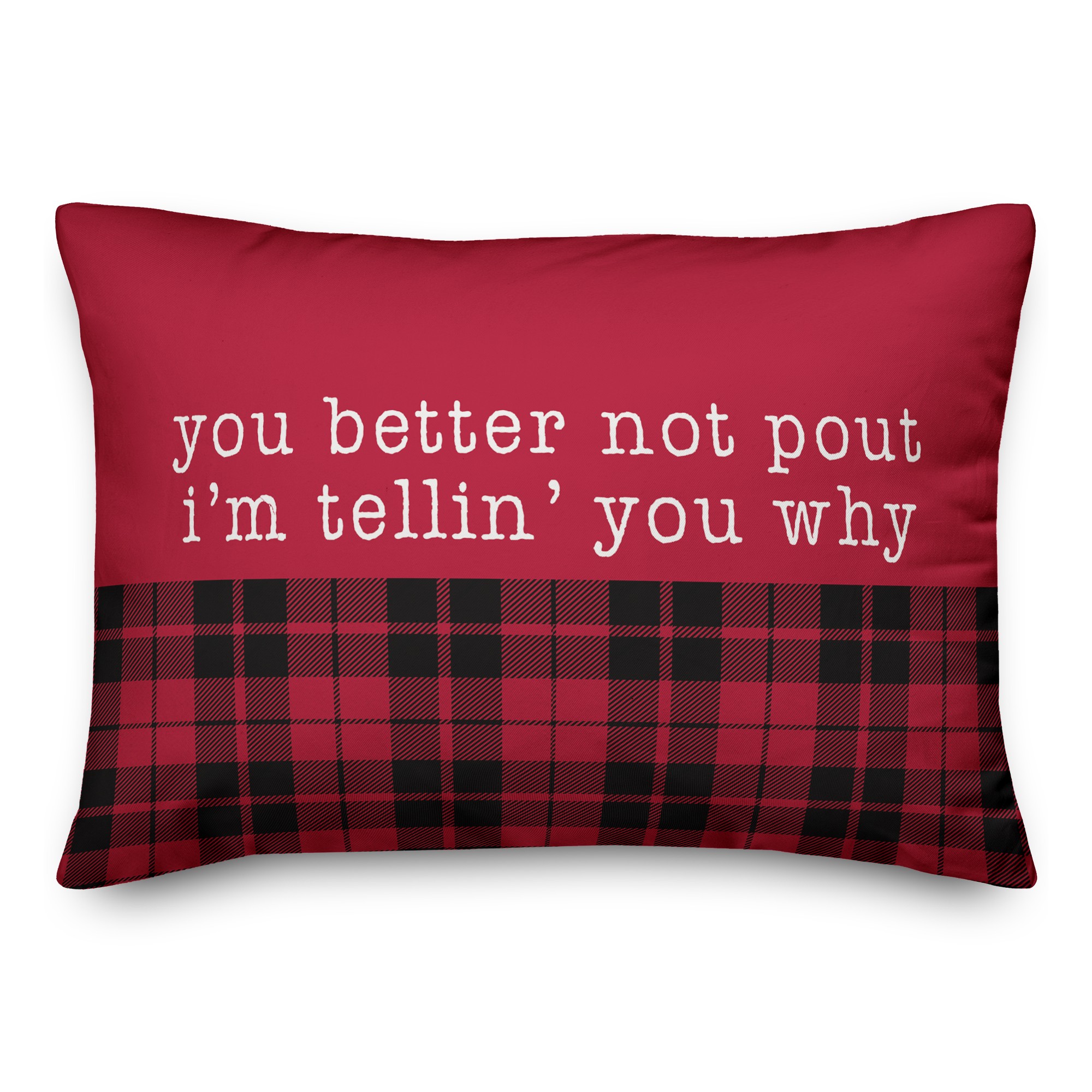 You Better Not Pout 14x20 Spun Poly Pillow