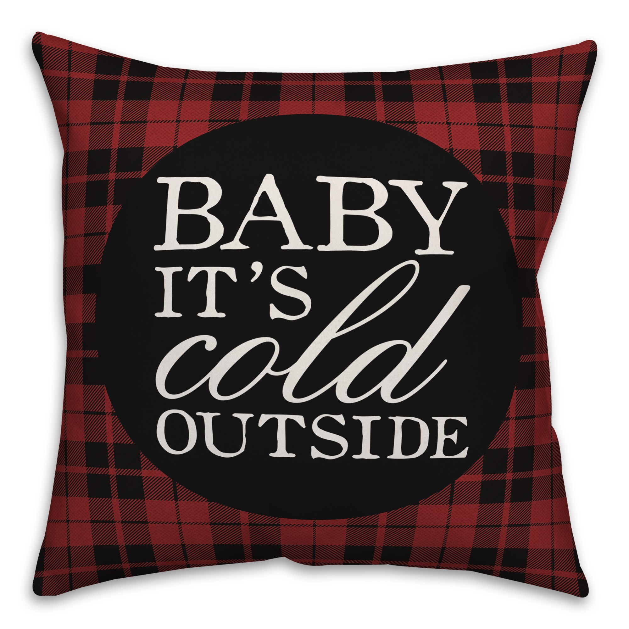 Baby It's Cold Outside Plaid 18x18 Spun Poly Pillow