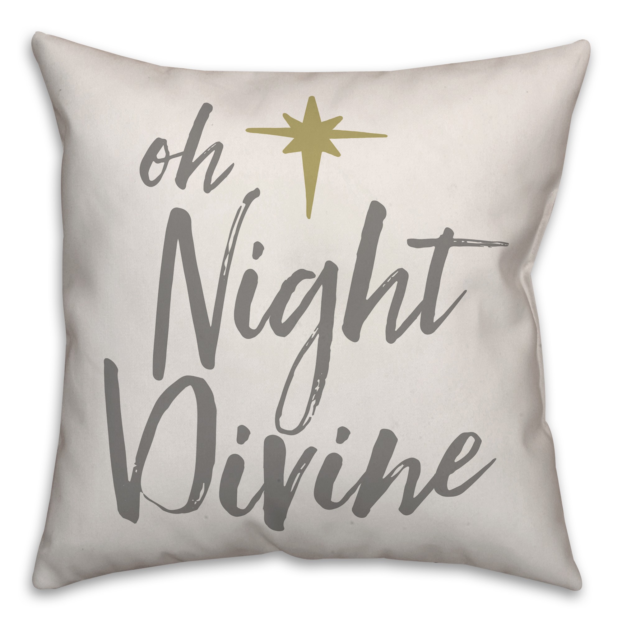 Oh Night Divine 18x18 Spun Poly Pillow