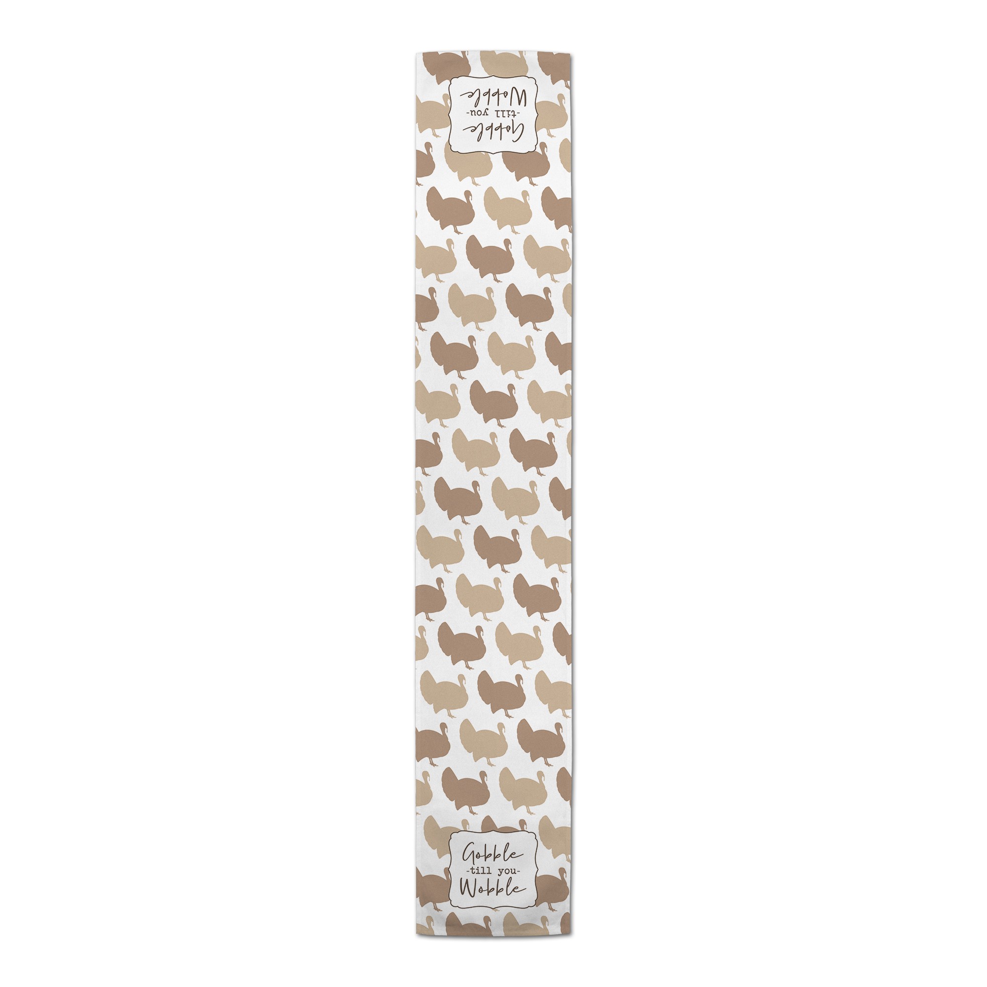 Gobble Till You Wobble 16x72 Cotton Twill Runner