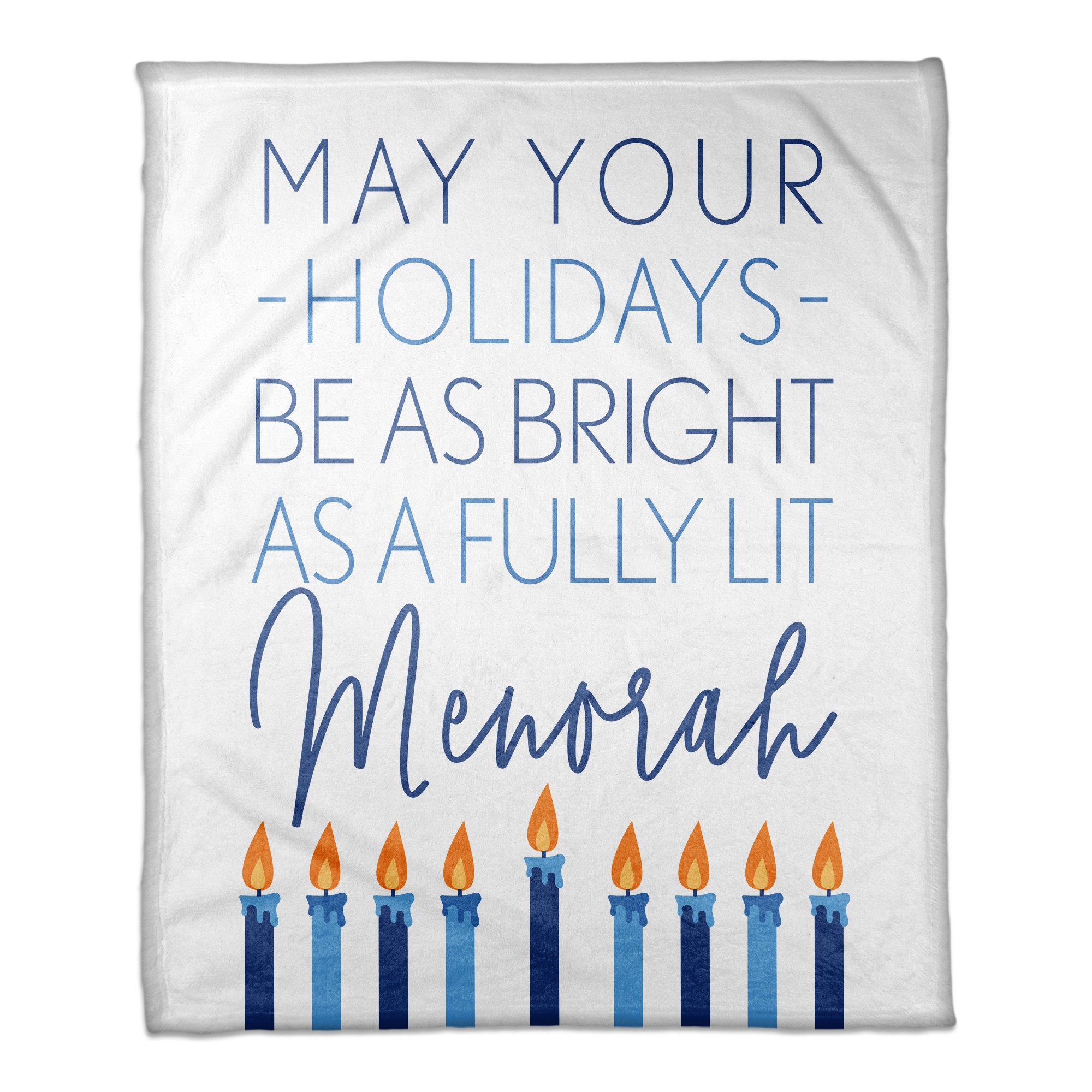 May your Holidays be as Bright as a Fully Lit Menorah 50x60 Coral Fleece Blanket