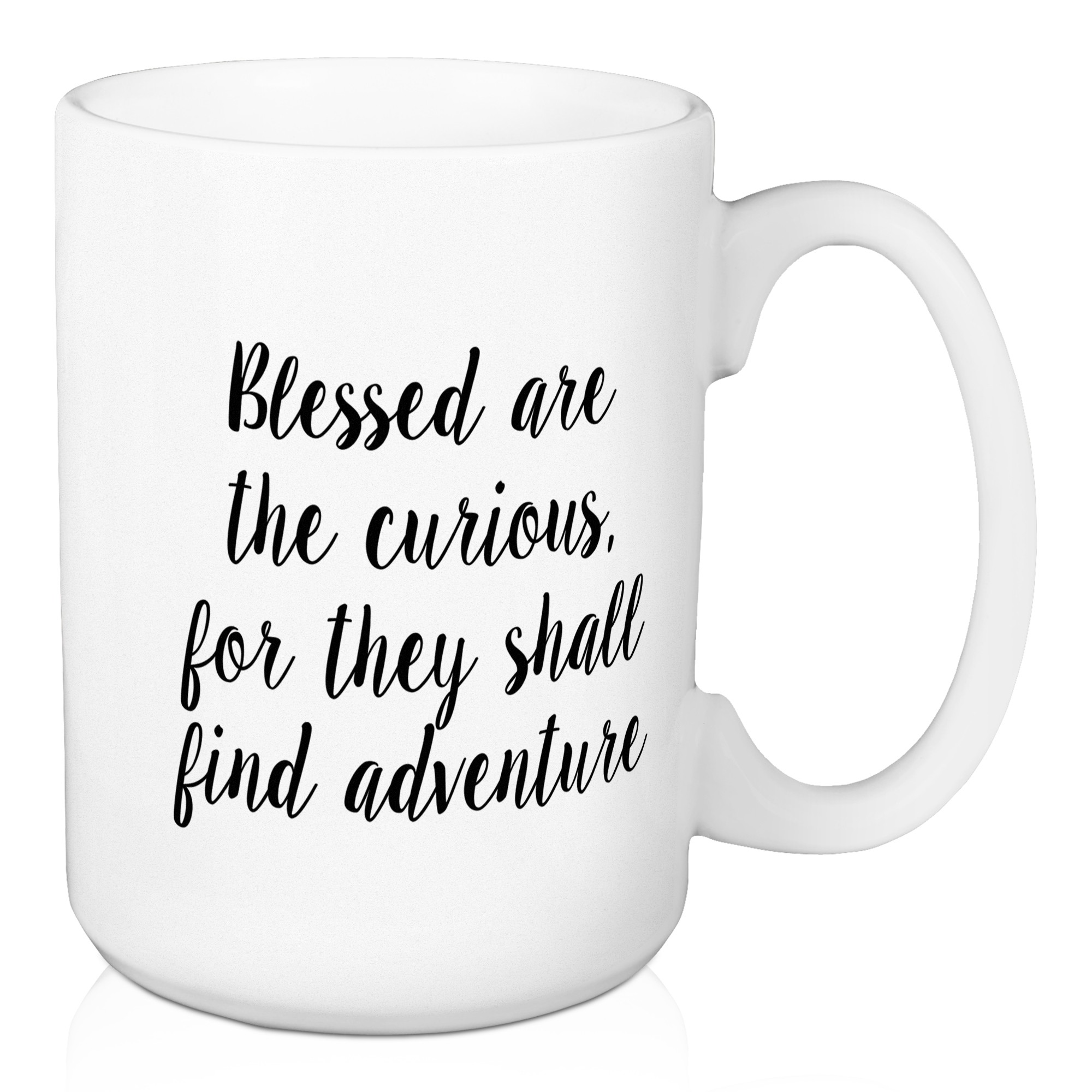 Blessed Are The Curious 15 oz Mug