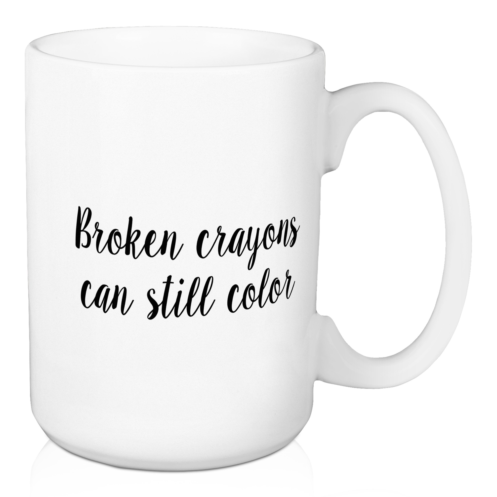 Broken Crayons Still Color 15 oz Mug