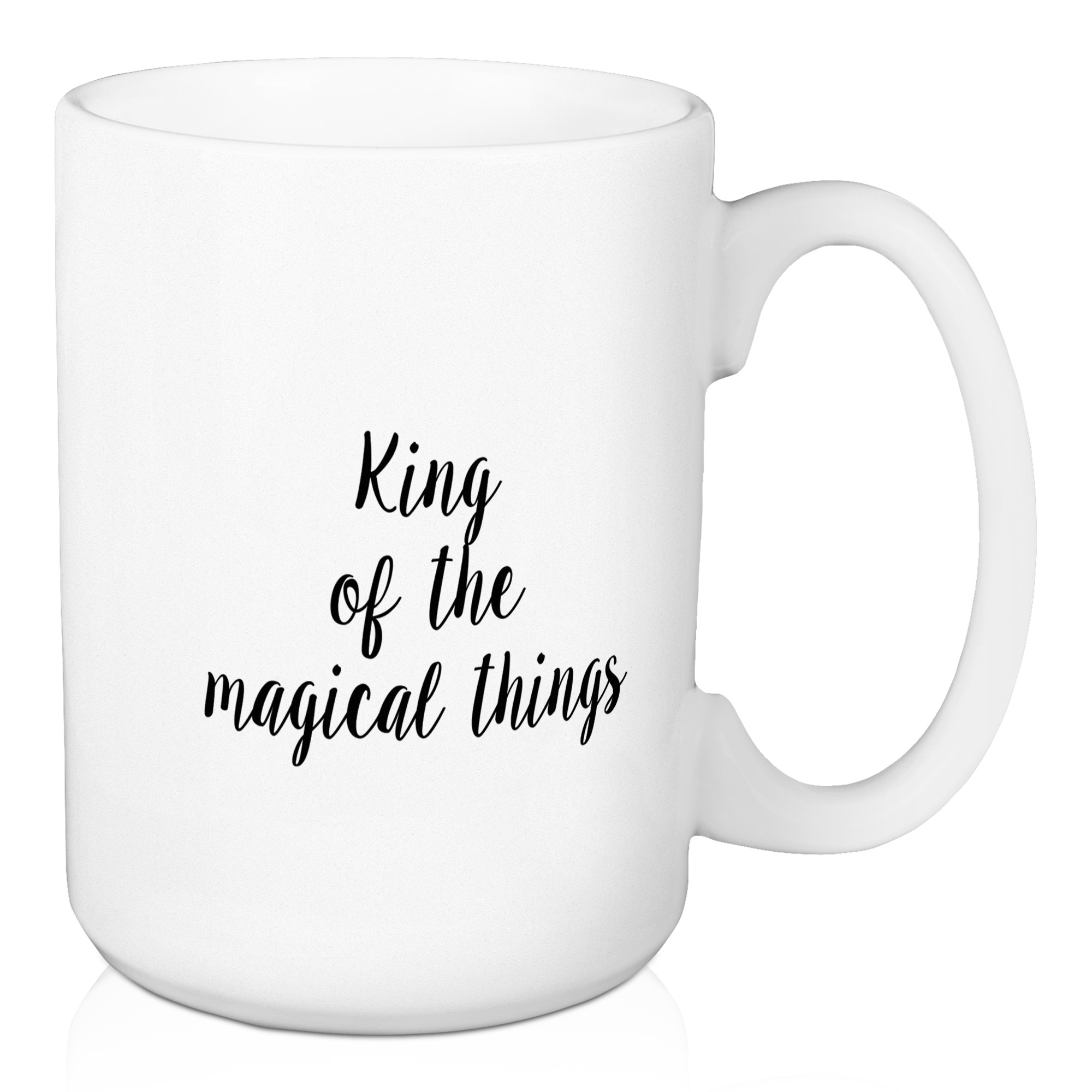 King Of The Magical Things 15 oz Mug