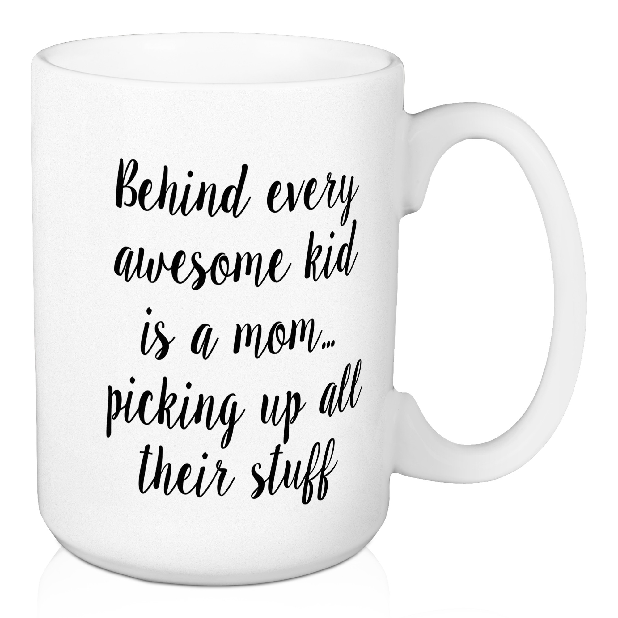 Behind Every Awesome Kid 15 oz Mug