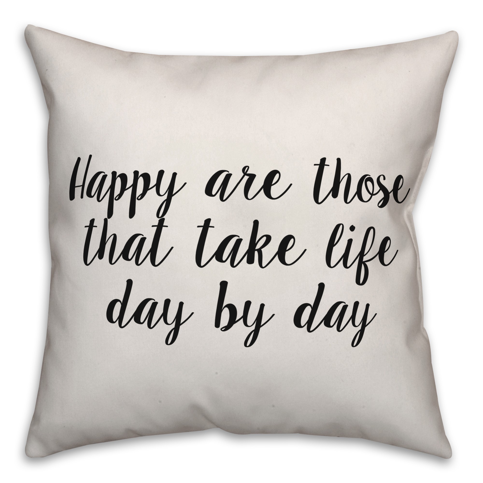 Happy Are Those Pillow
