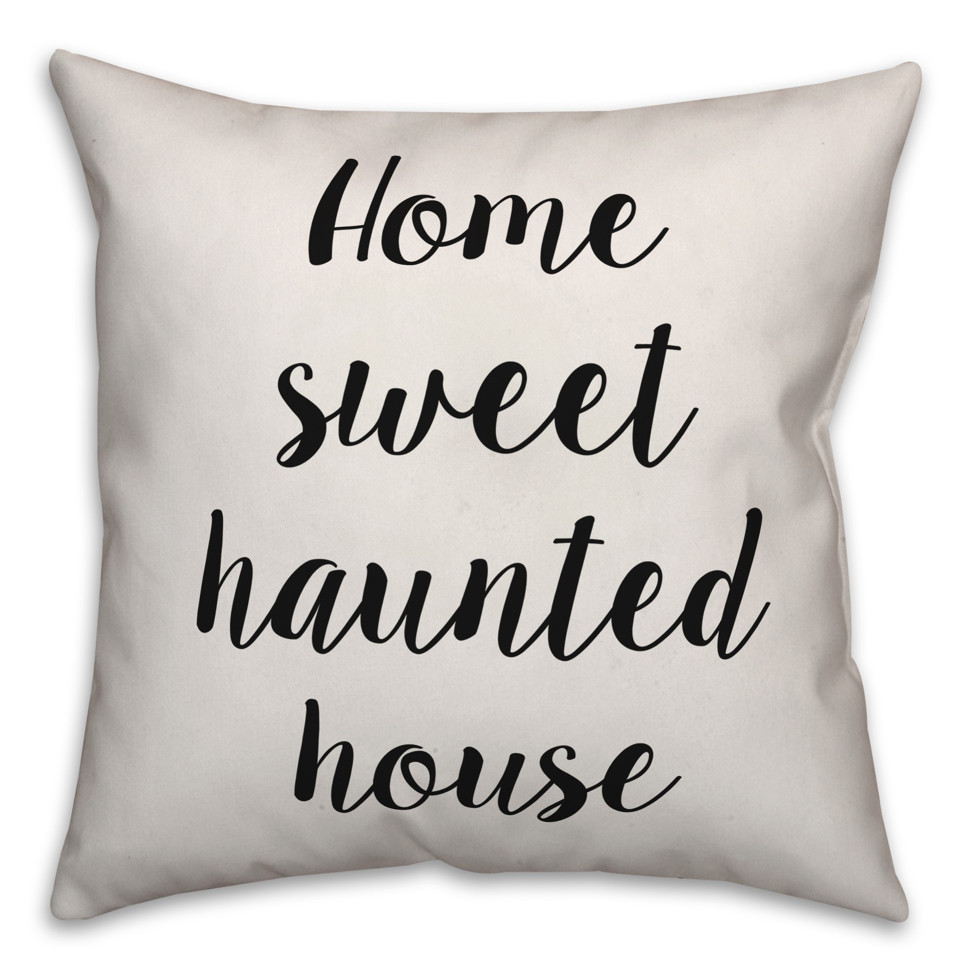 Home Sweet Haunted House Pillow