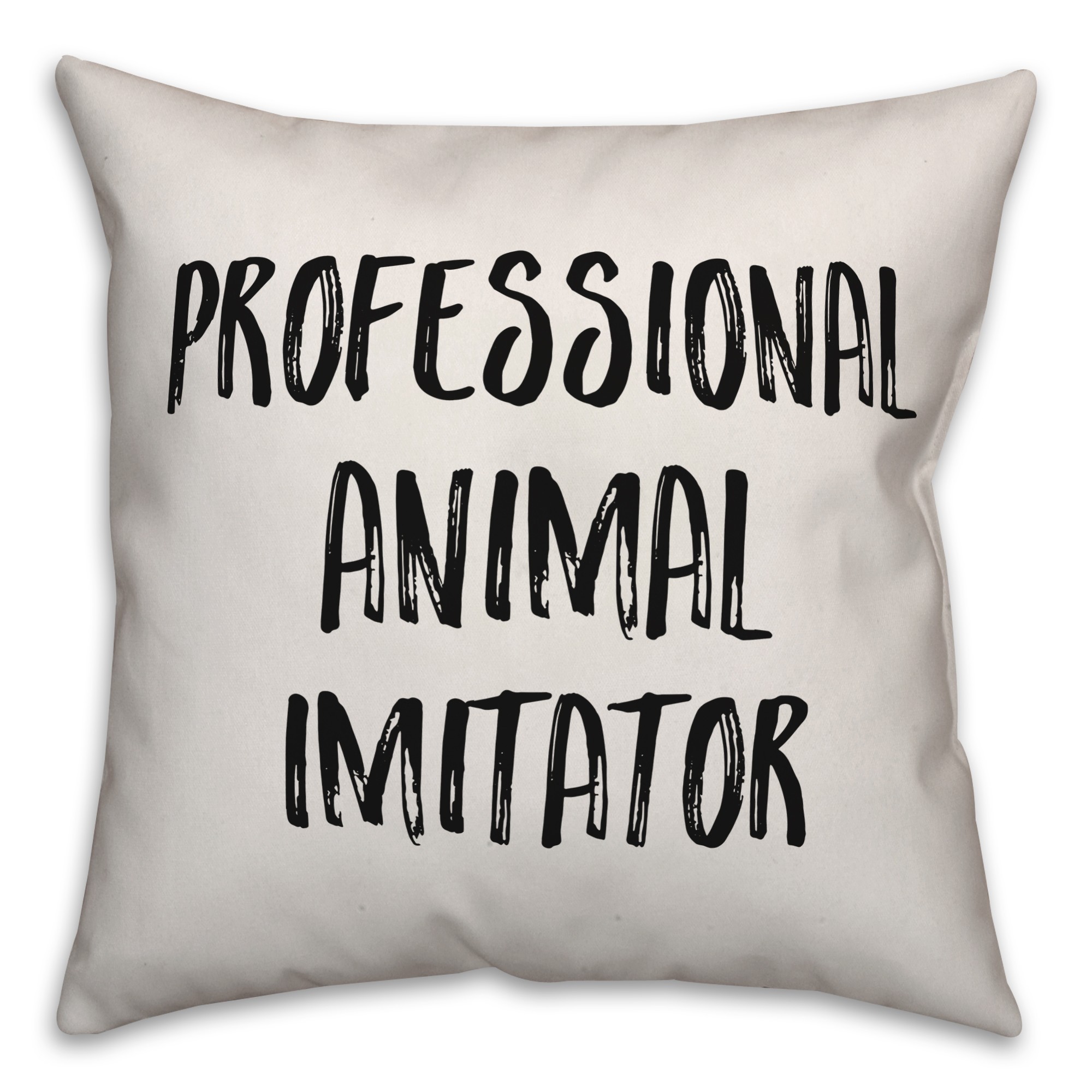 Professional Animal Imitator Pillow Cover