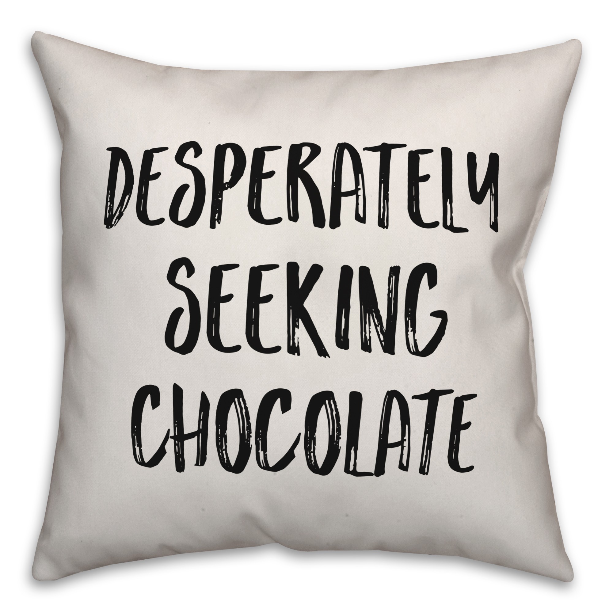 Desperately Seeking Chocolate Pillow Cover
