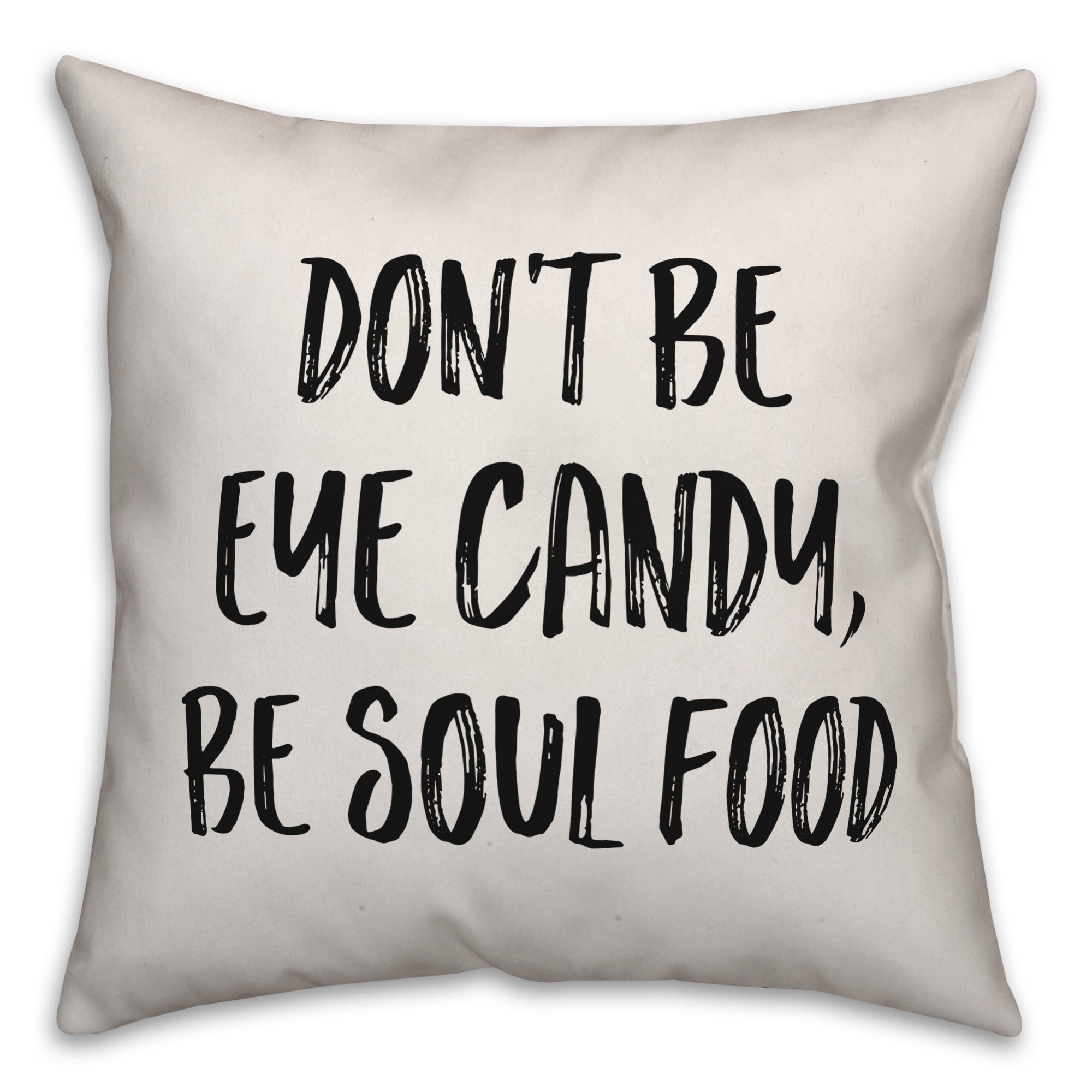 Be Soul Food Pillow Cover