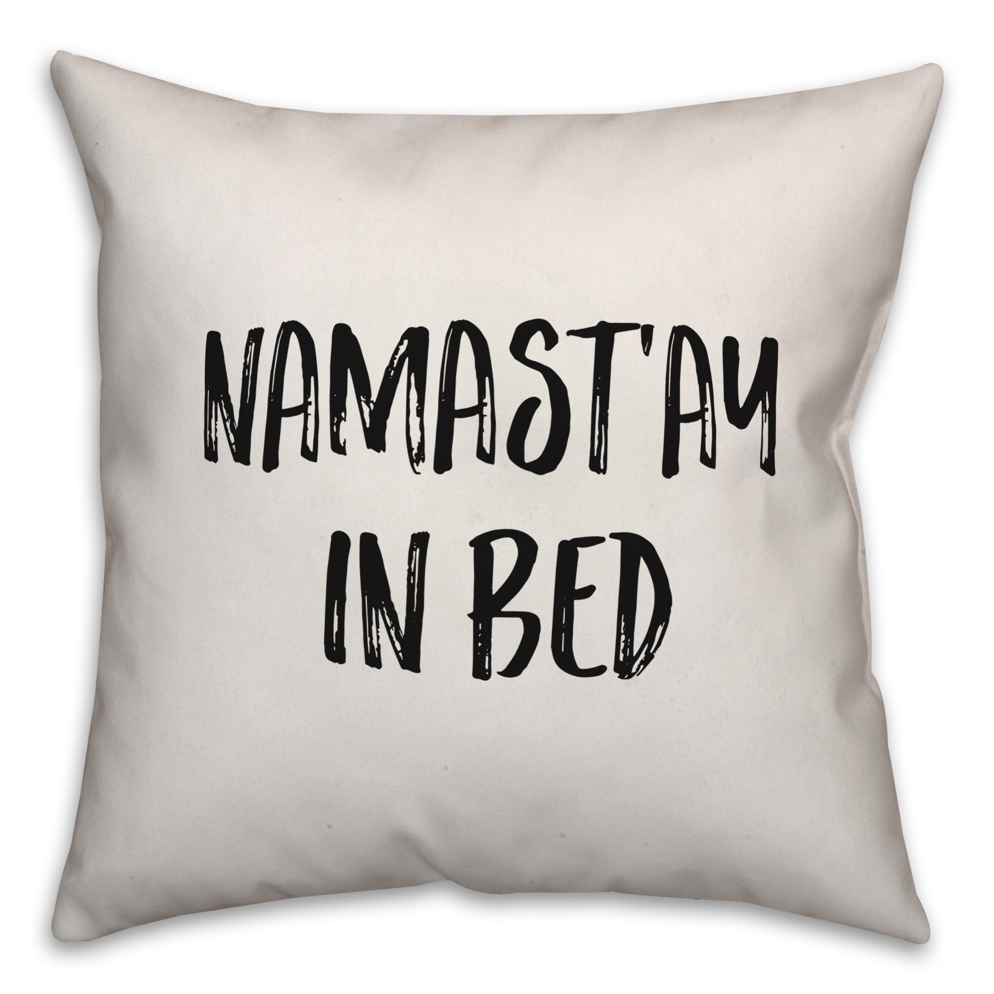 Namast'ay In Bed Pillow