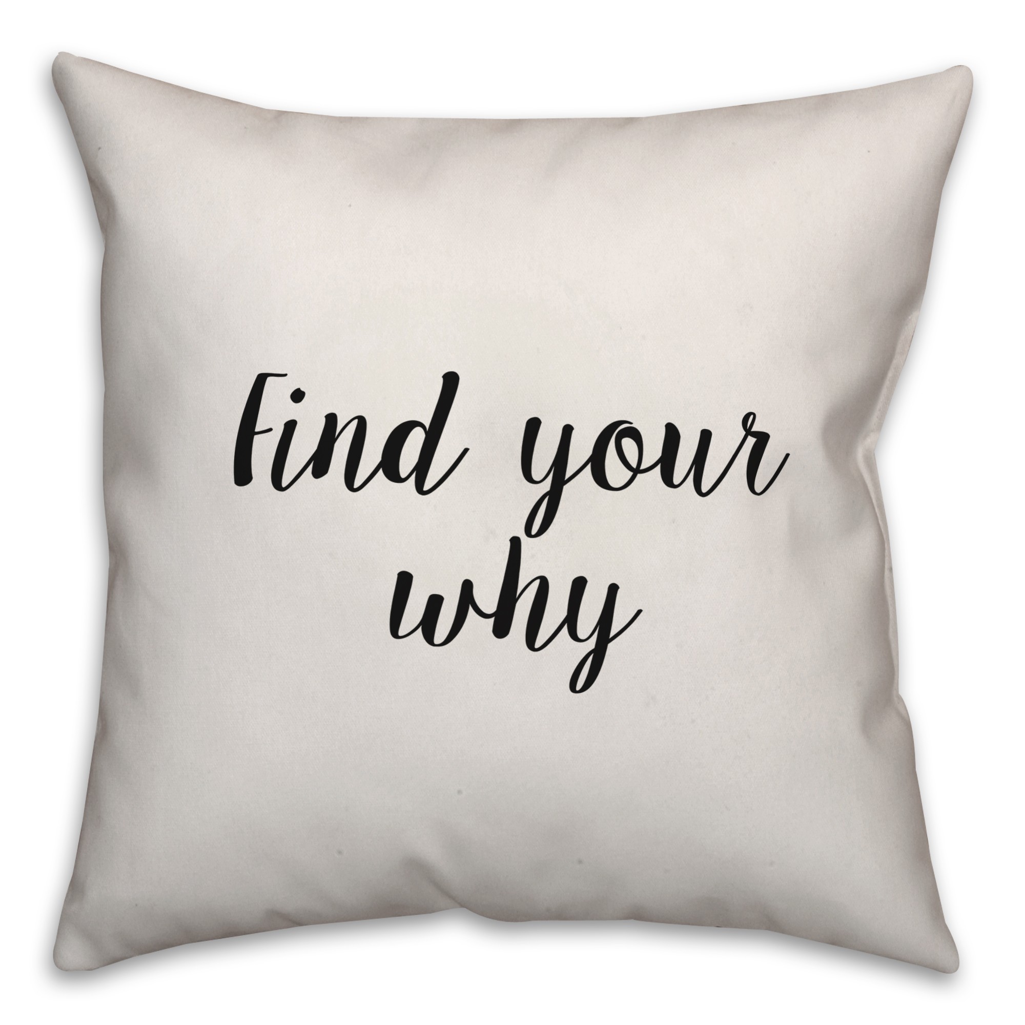 Find Your Why Pillow Cover