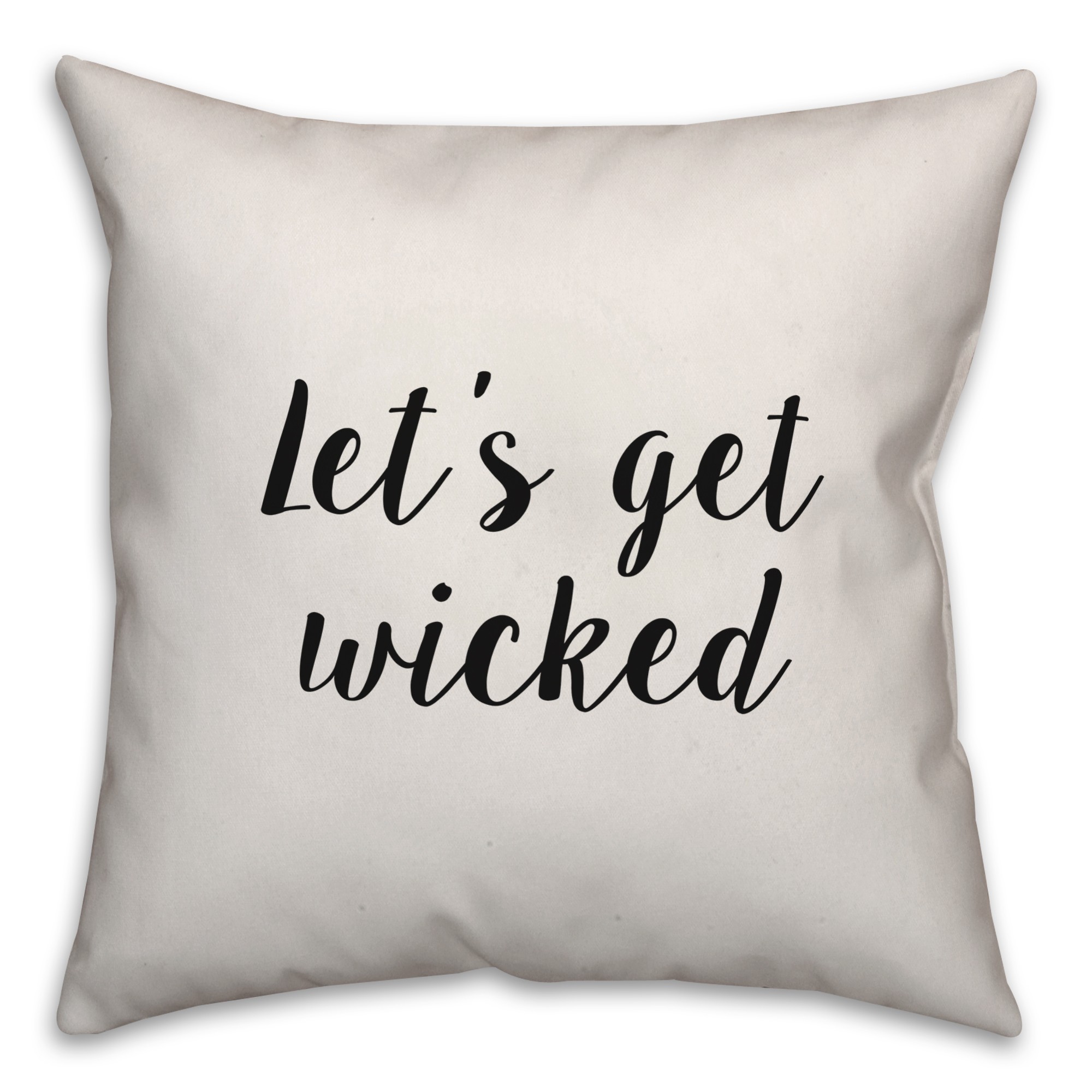 Let's Get Wicked Pillow