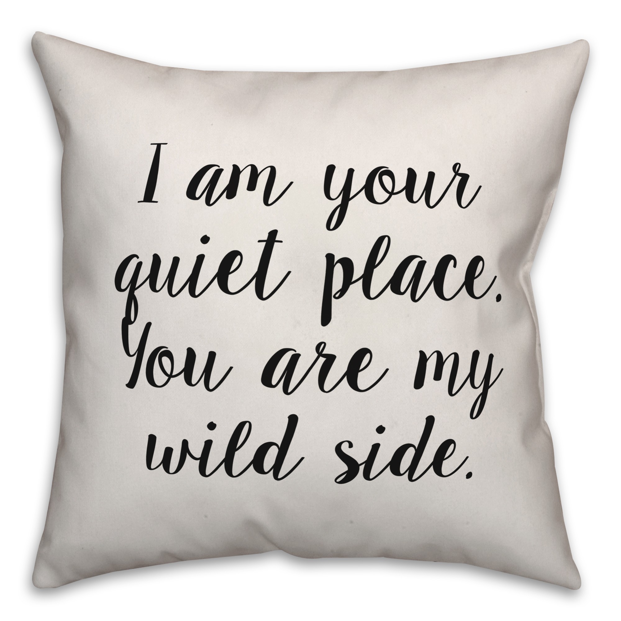 You Are My Wild Side Pillow