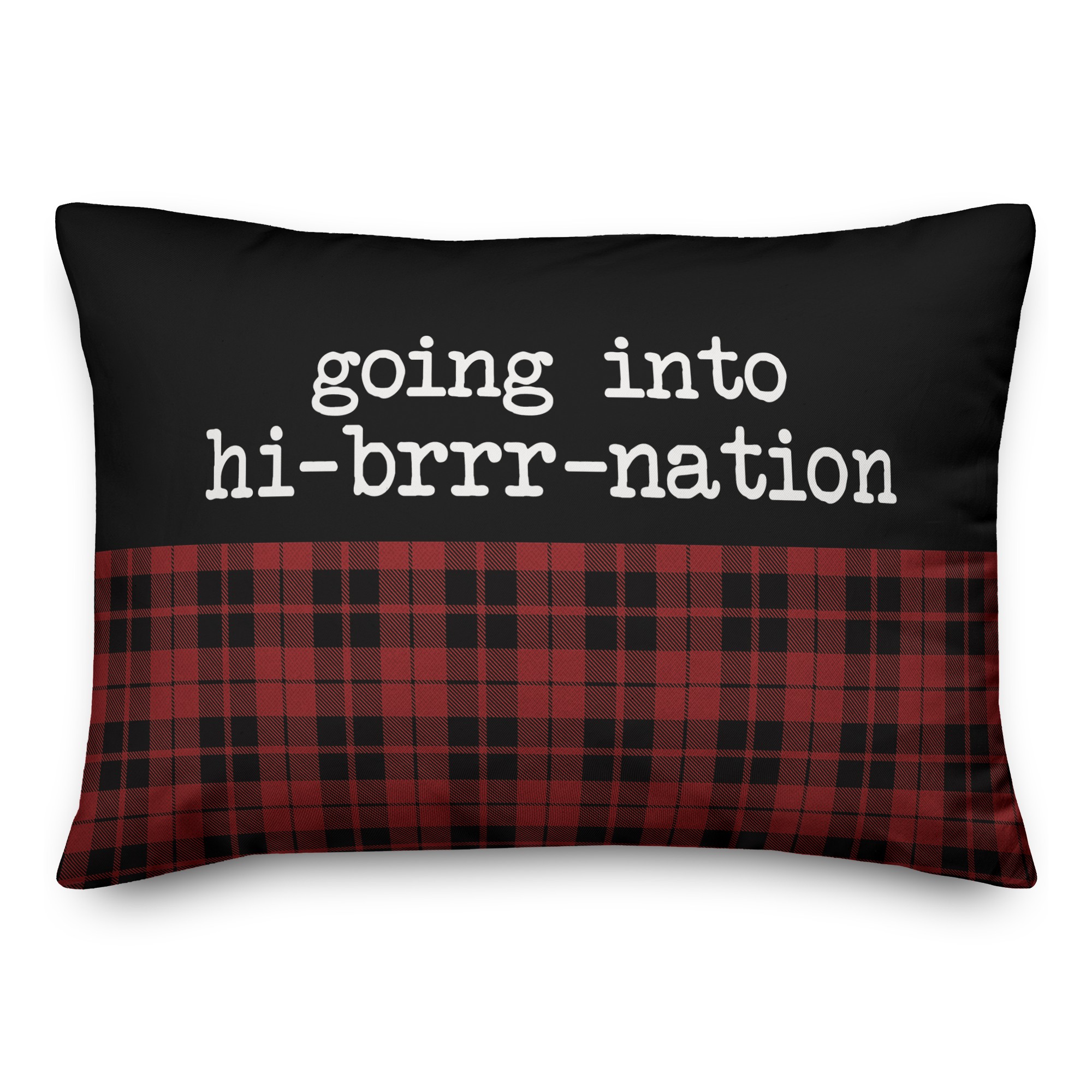 Going into Hibrrrnation 14x20 Spun Poly Pillow