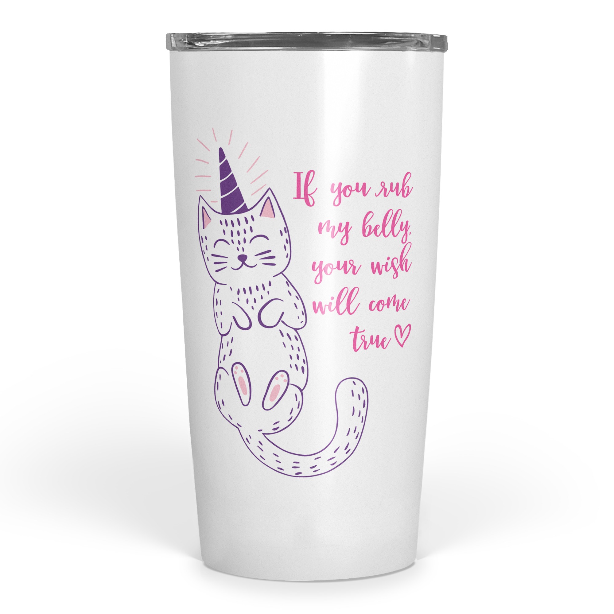 Rub My Belly and Your Wish Will Come True 20 oz Tumbler