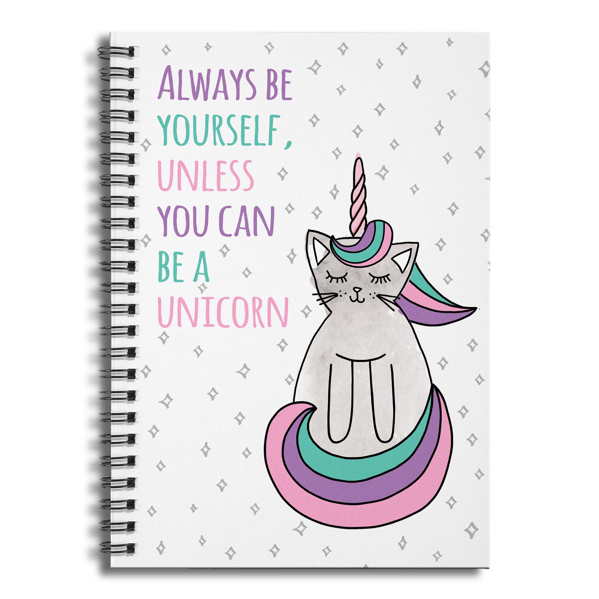 Always Be Yourself Unless You Can Be a Unicorn 6x8 Ruled Spiral Notebook