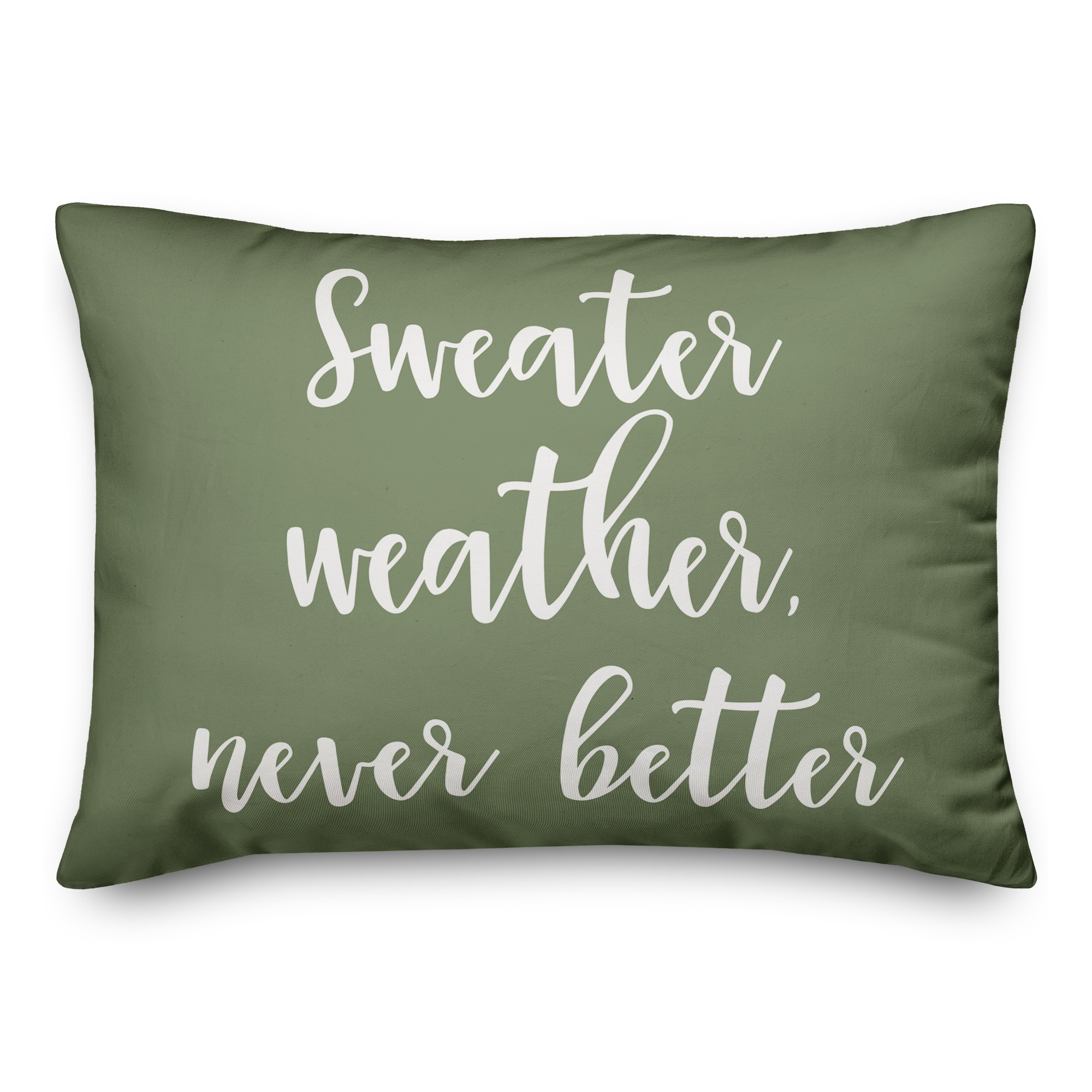 Sweater Weather Never Better in Green 14x20 Spun Poly Pillow